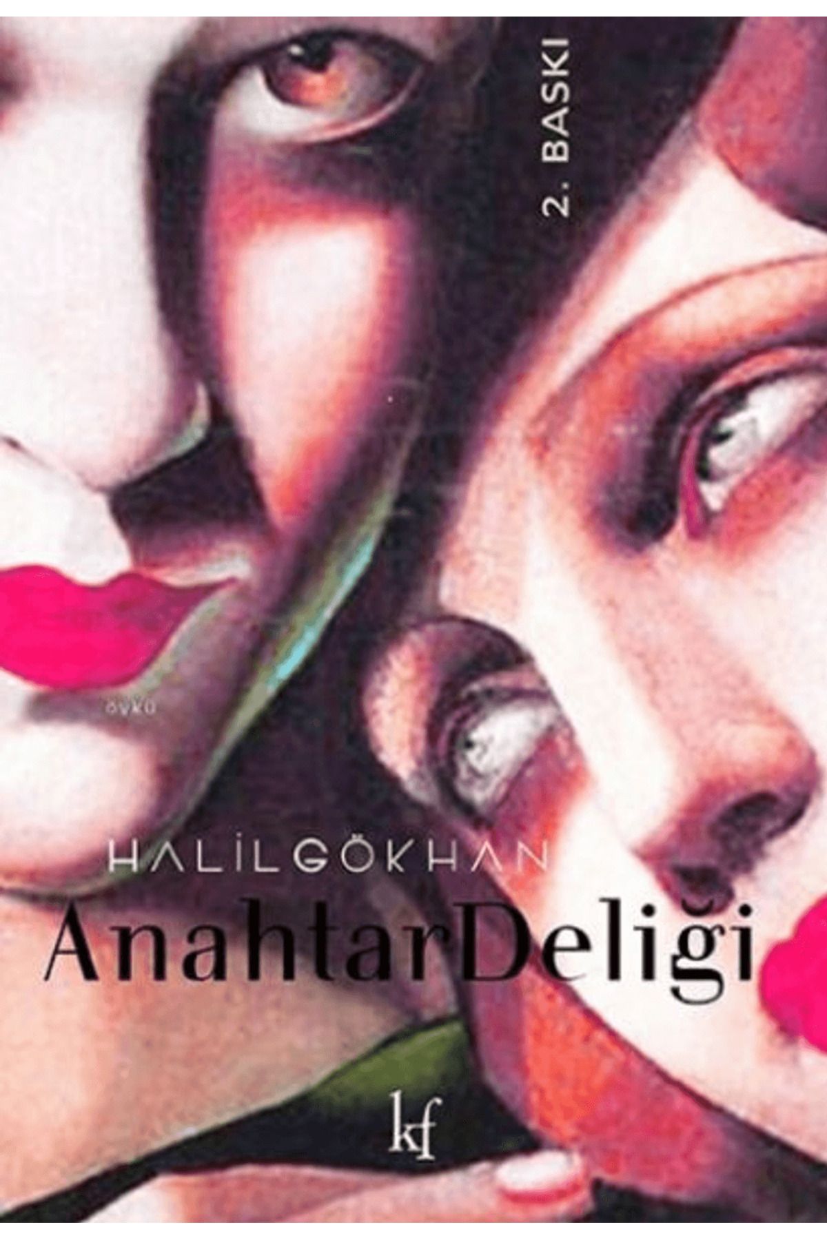 Kafe Kültür Yayıncılık Anahtar Deliği