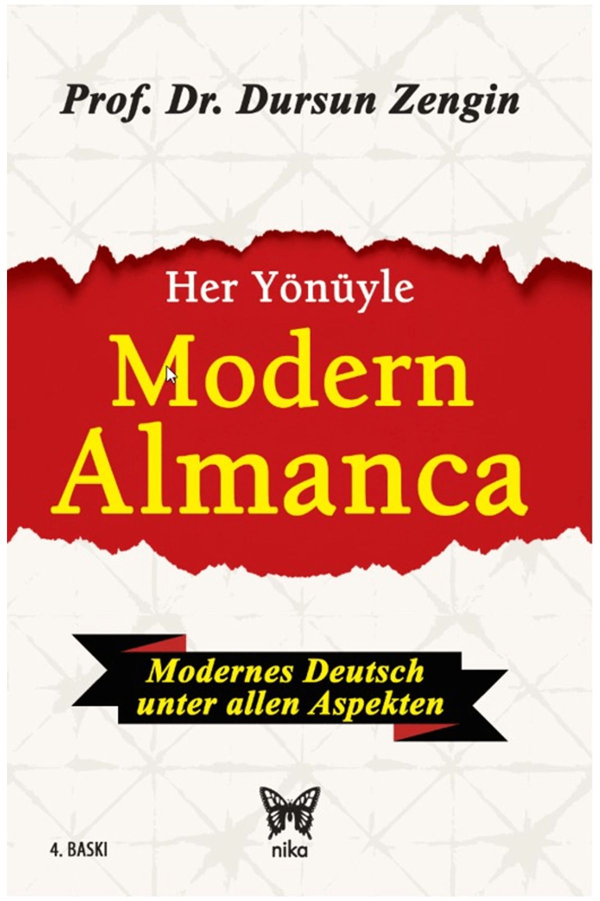 Nika Yayınevi Her Yönüyle Modern Almanca