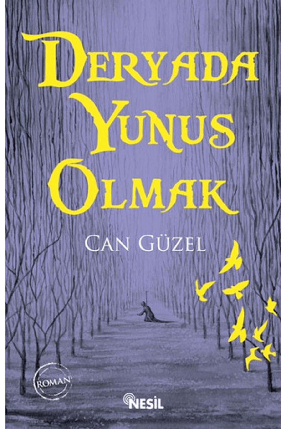 Nesil Yayınları Deryada Yunus Olmak