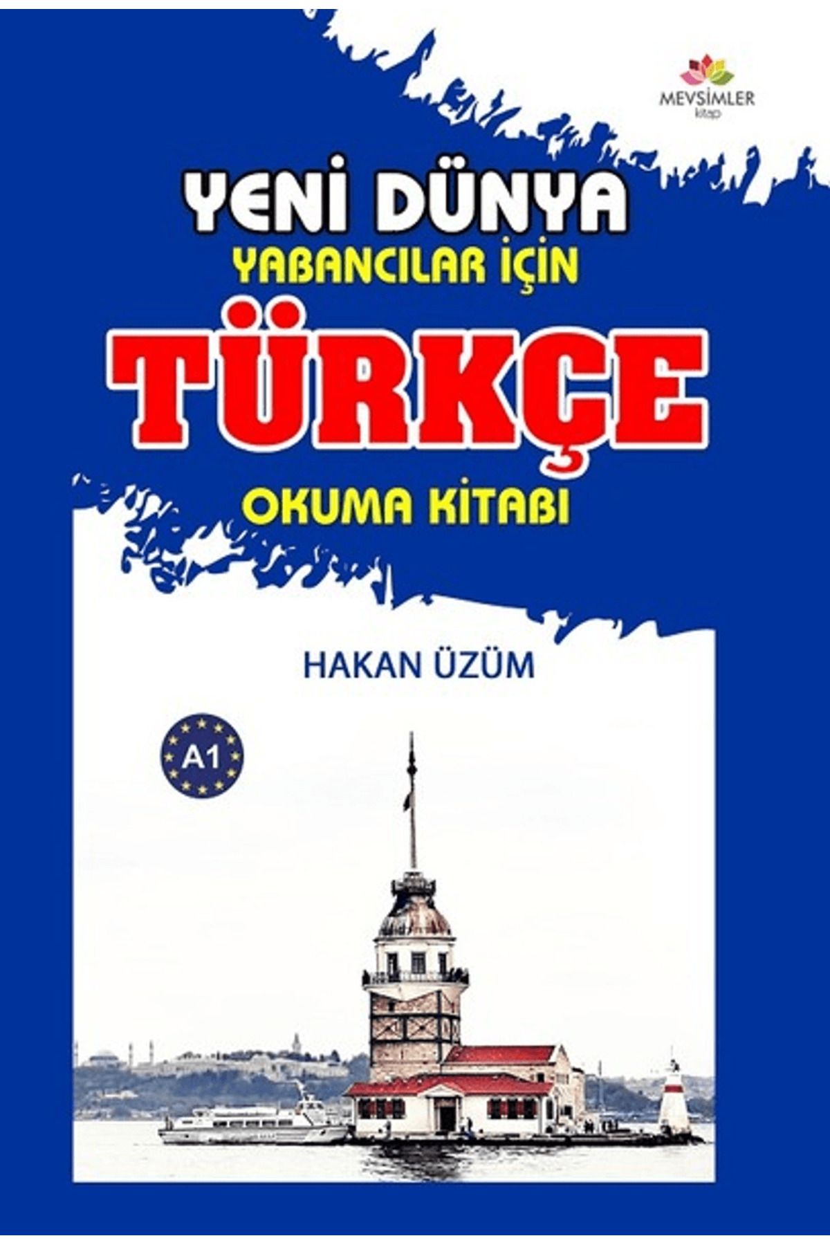 Mevsimler Kitap Yabancılar İçin Türkçe Okuma Kitabı - Yeni Dünya