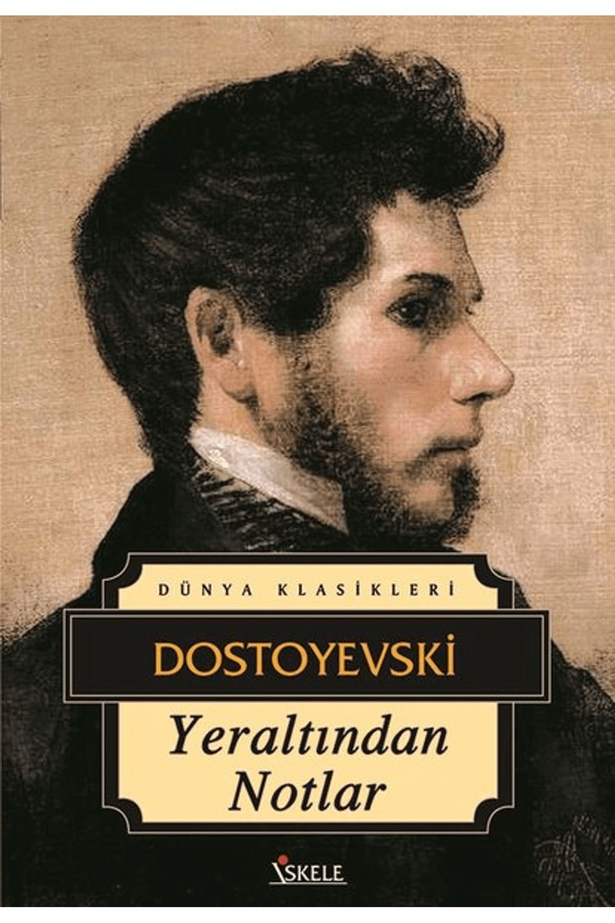İskele Yayıncılık Yeraltından Notlar