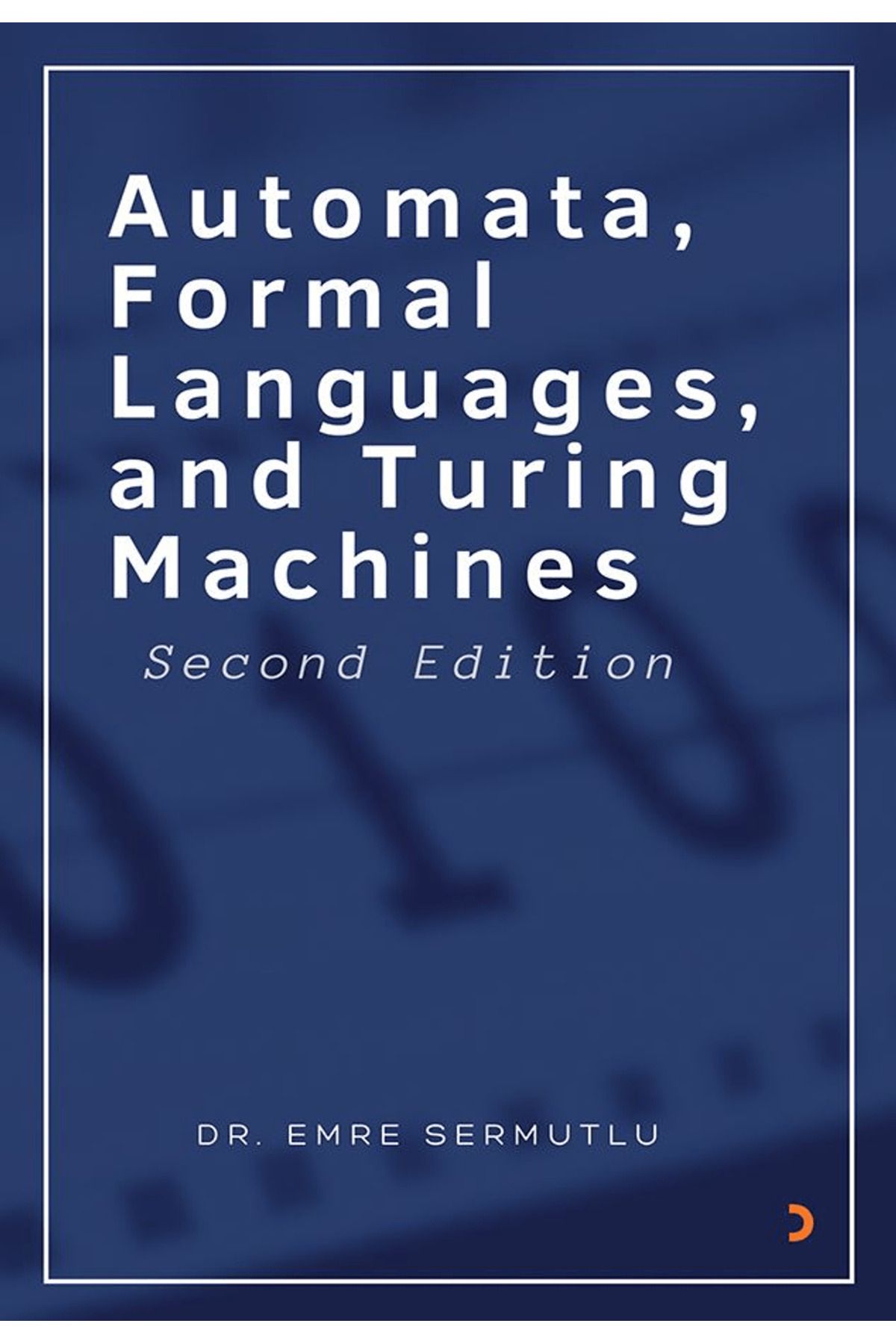 Cinius Yayınları Automata Formal Languages and Turing Machines