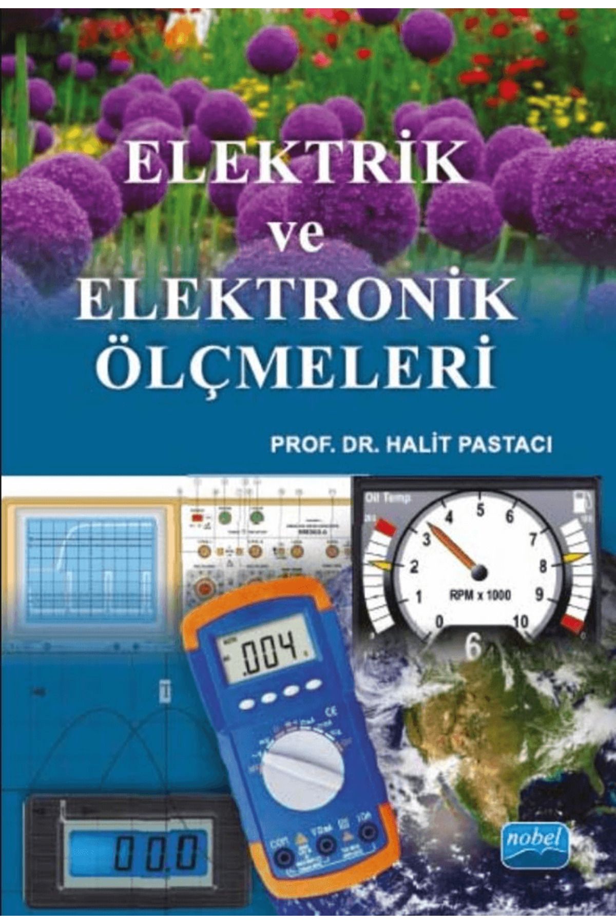 Nobel Akademik Yayıncılık Elektrik Ve Elektronik Ölçmeleri