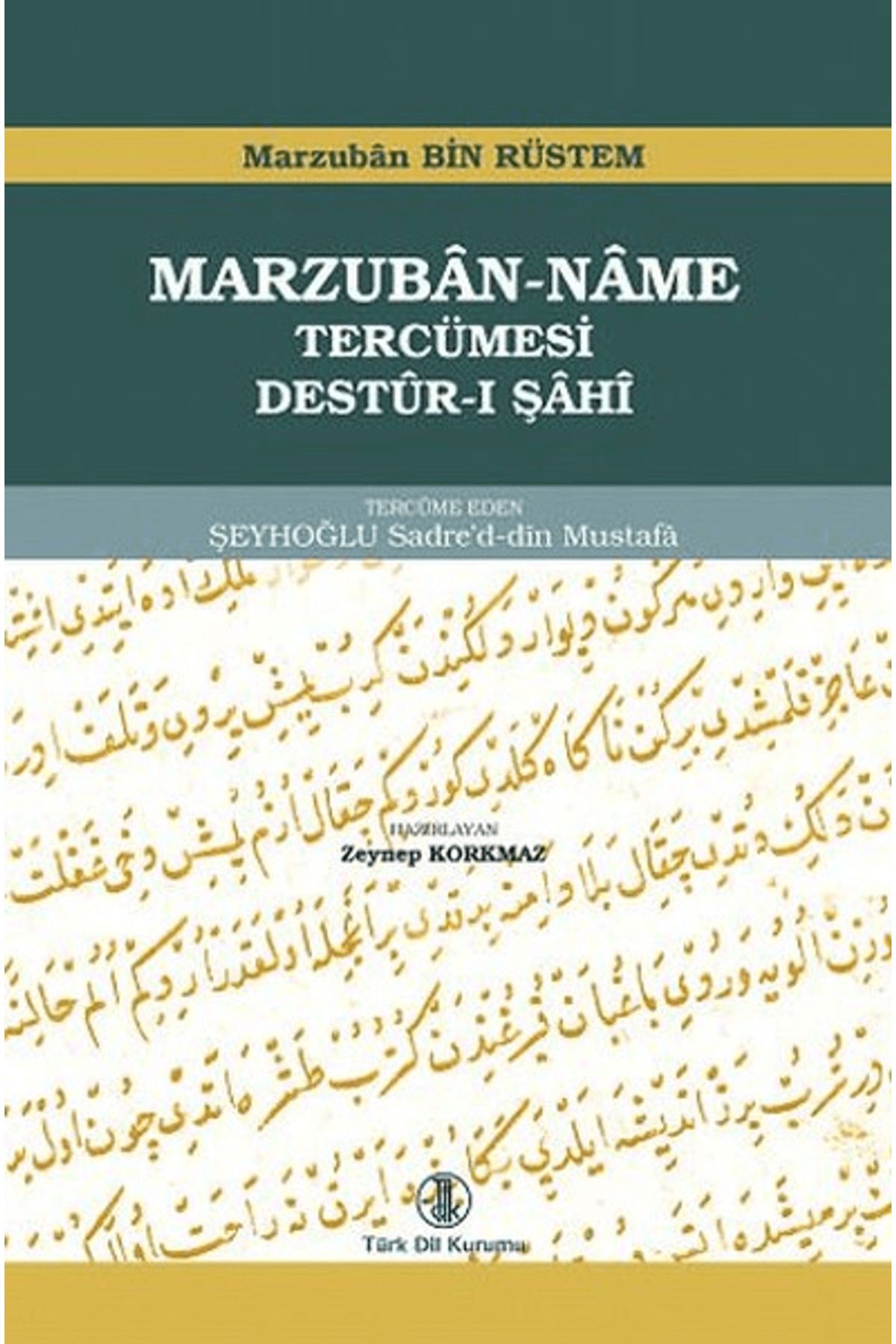 Türk Dil Kurumu Yayınları Marzuban-Name Tercümesi