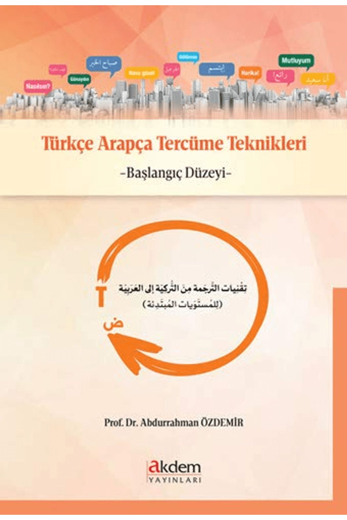 Akdem Yayınları Türkçe Arapça Tercüme Teknikleri