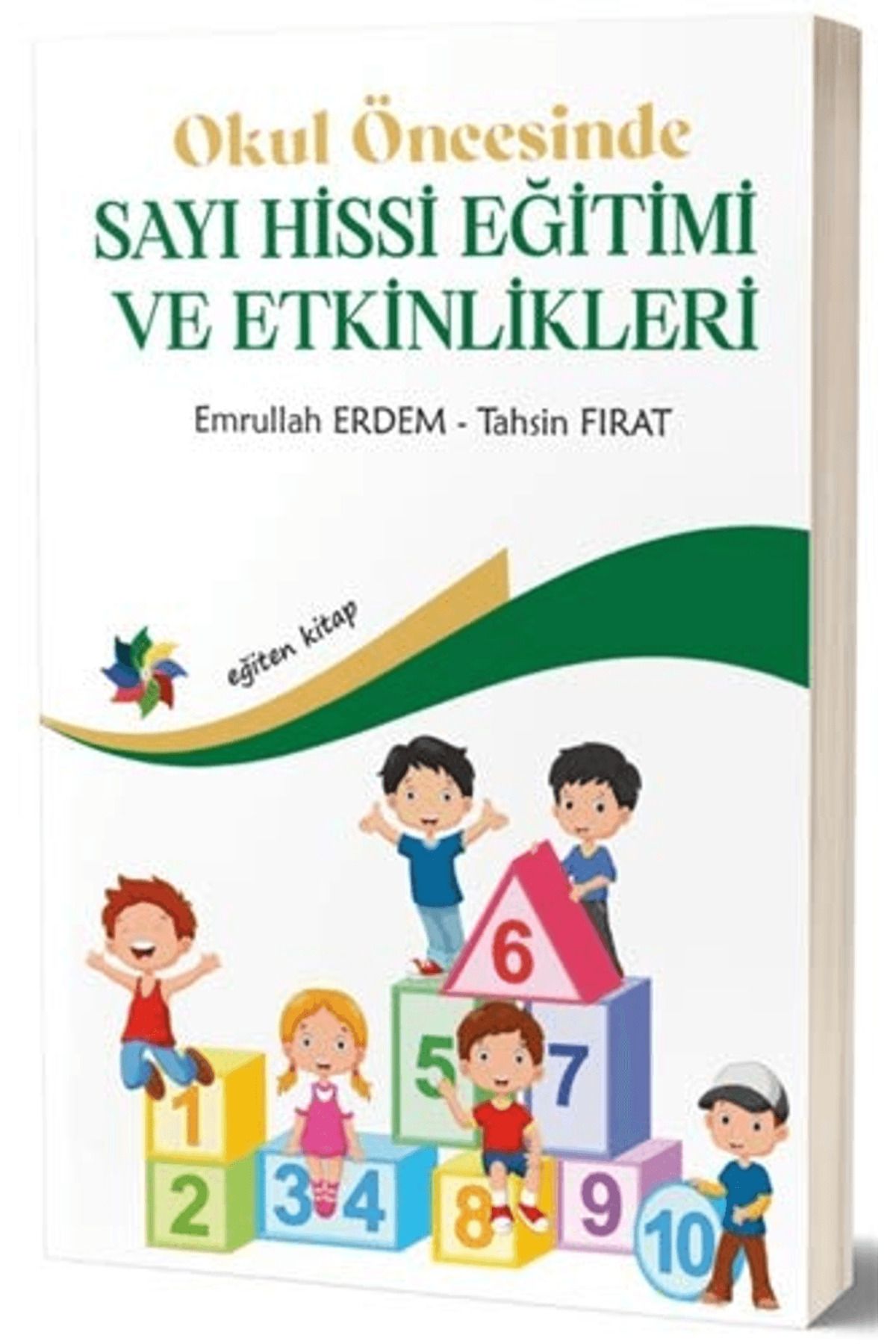 Eğiten Kitap Okul Öncesinde Sayı Hissi Eğitimi Etkinlikleri