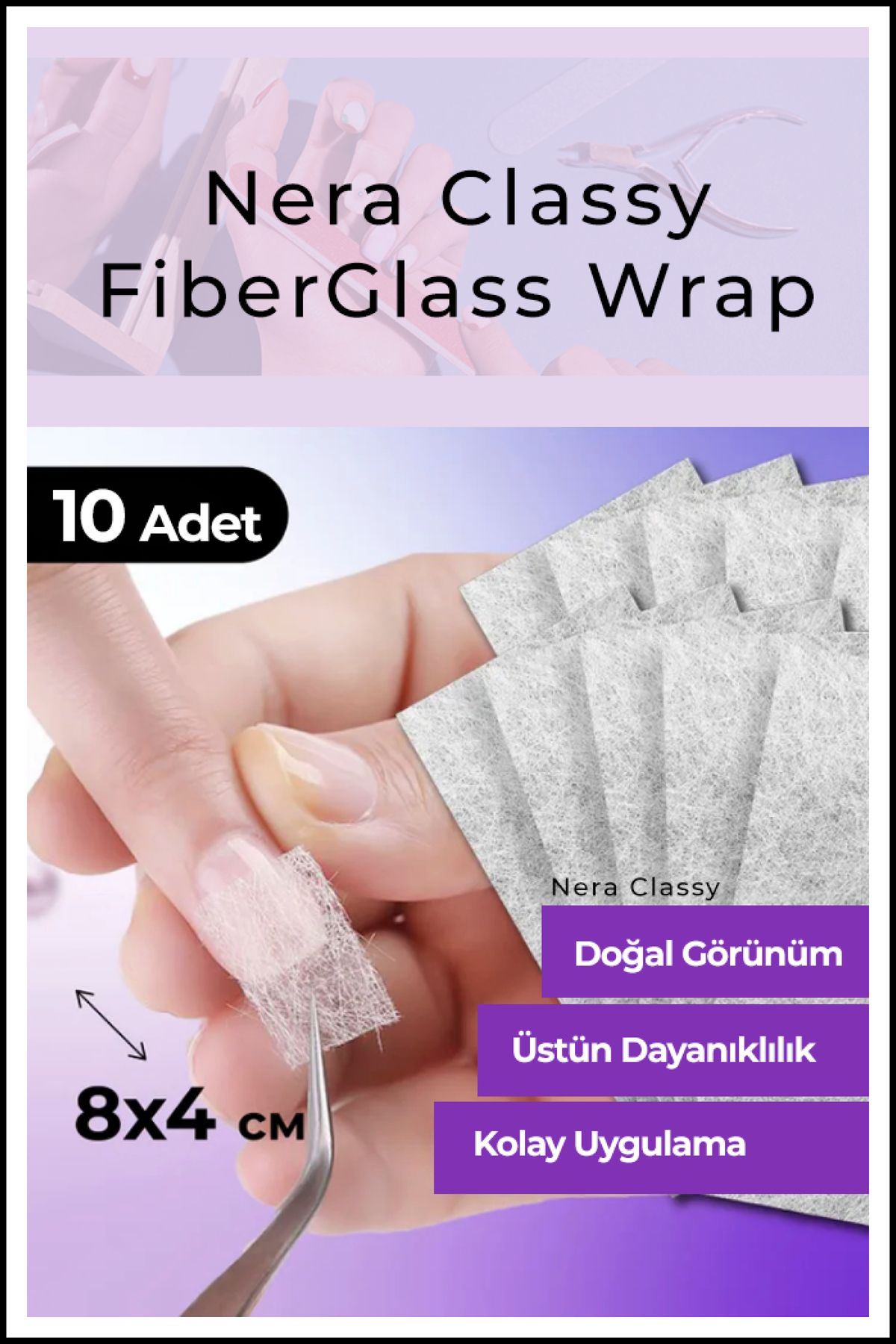 Nera Classy 10Adet Non-Woven Nail Silk, FiberGlass Wrap, Hafif Tırnak Uzatma, Takma Tırnak Aksesuarları (8x2cm)