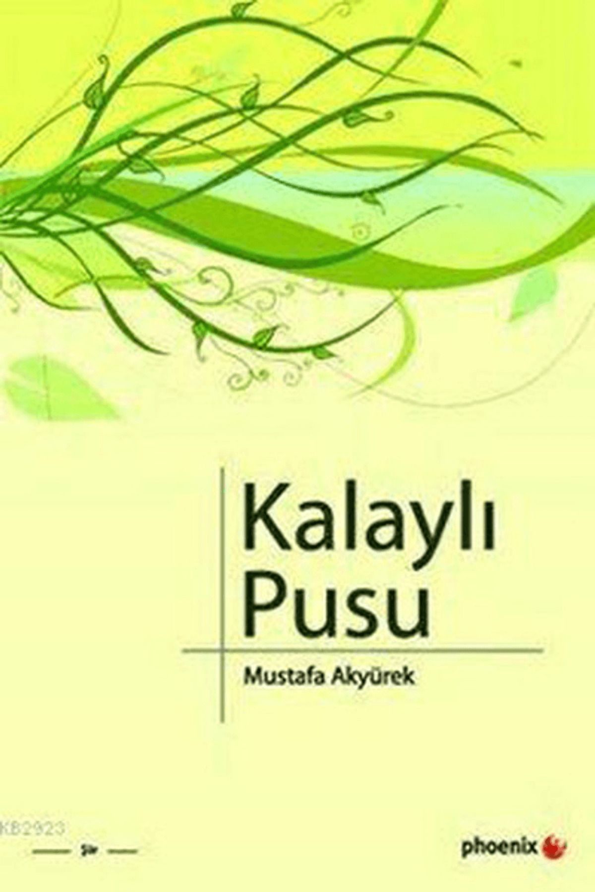 Phoenix Yayınevi Kalaylı Pusu