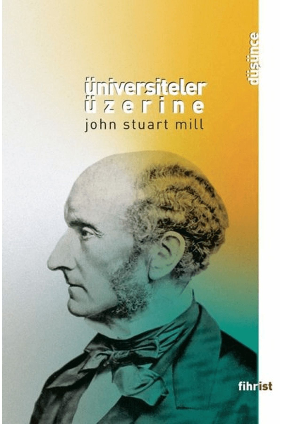 Fihrist Kitap Üniversiteler Üzerine