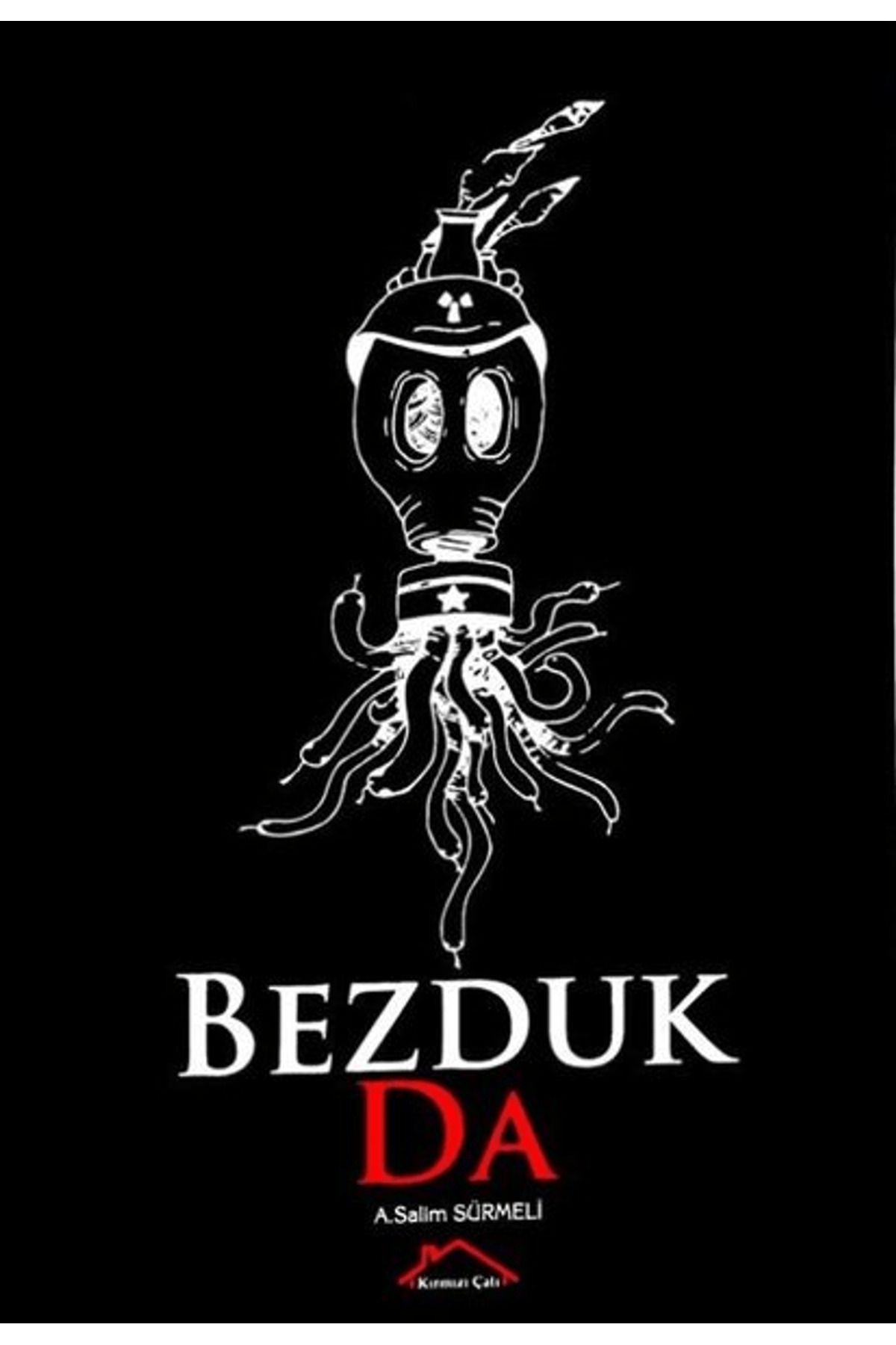 Kırmızı Çatı Yayınları Bezduk Da