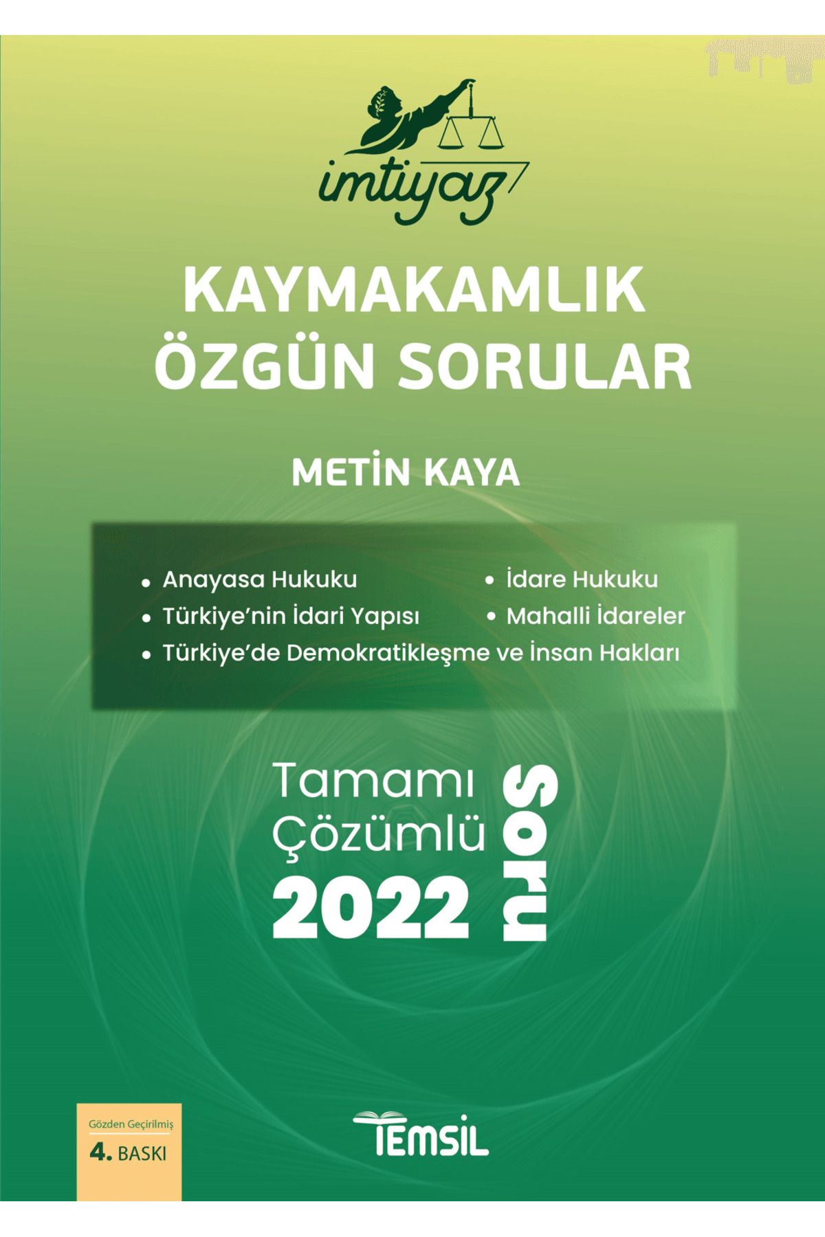 Temsil Kitap İmtiyaz Kaymakamlık Özgün Sorular