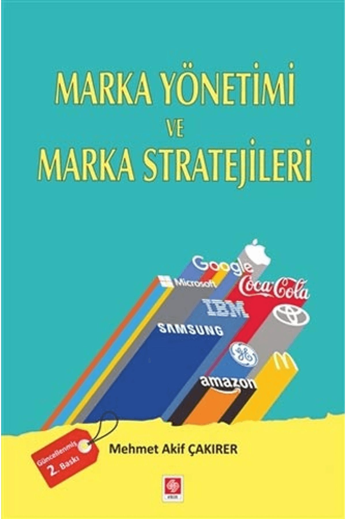 Ekin Basım Yayın Marka Yönetimi ve Marka Stratejileri