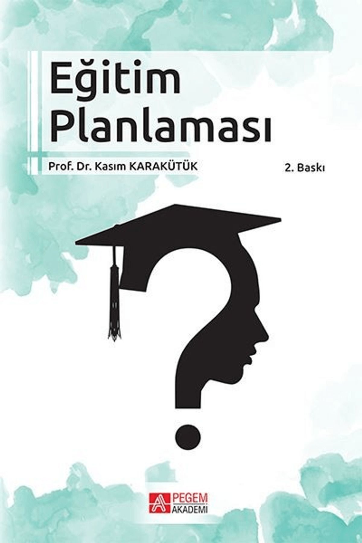 Pegem Akademi Yayıncılık Eğitim Planlaması