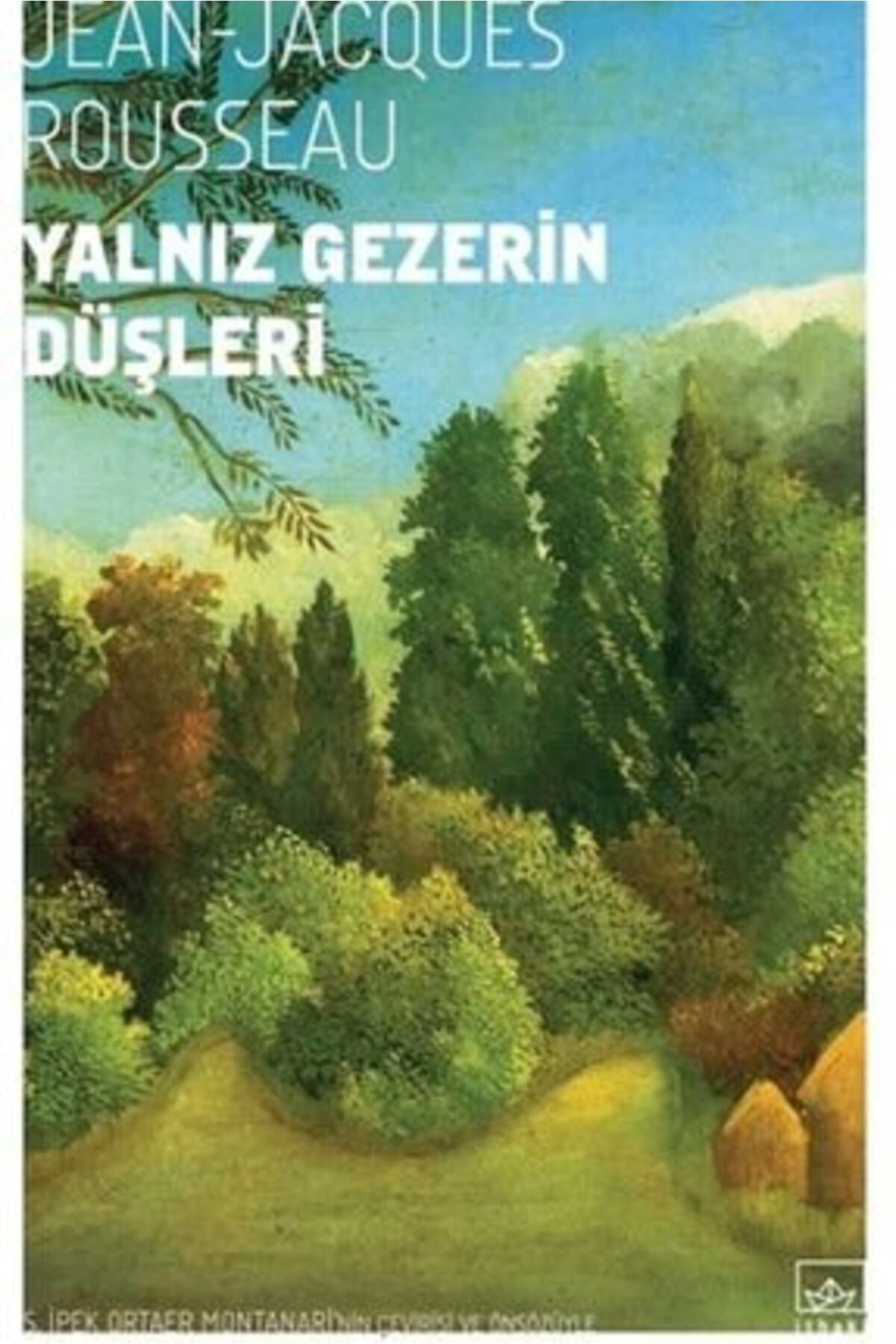 İthaki Yayınları Yalnız Gezerin Düşleri + Okuma Sticker'ları