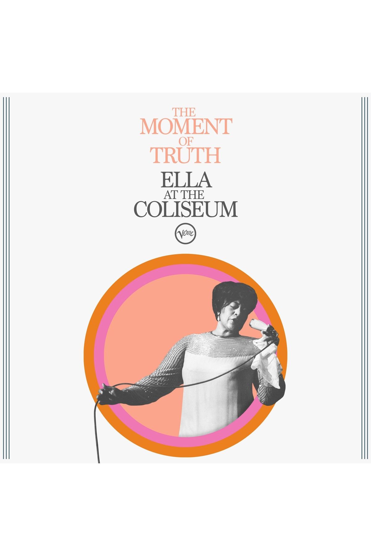 Verve Ella Fitzgerald - The Moment Of Truth: Ella At The Coliseum / Plak