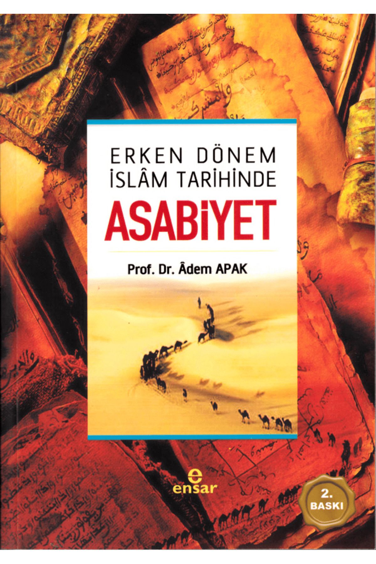 Ensar Neşriyat Asabiyet
