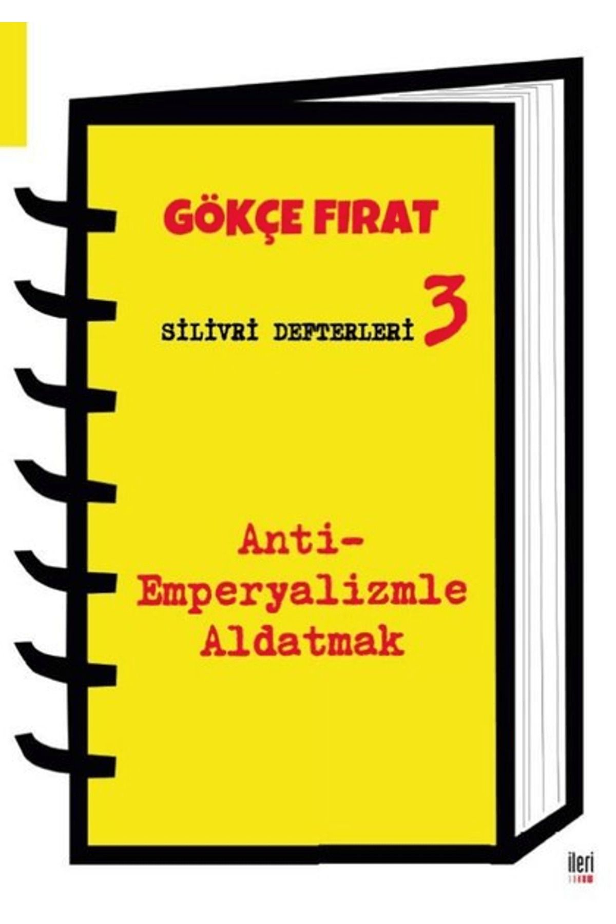 İleri Yayınları Silivri Defterleri 3