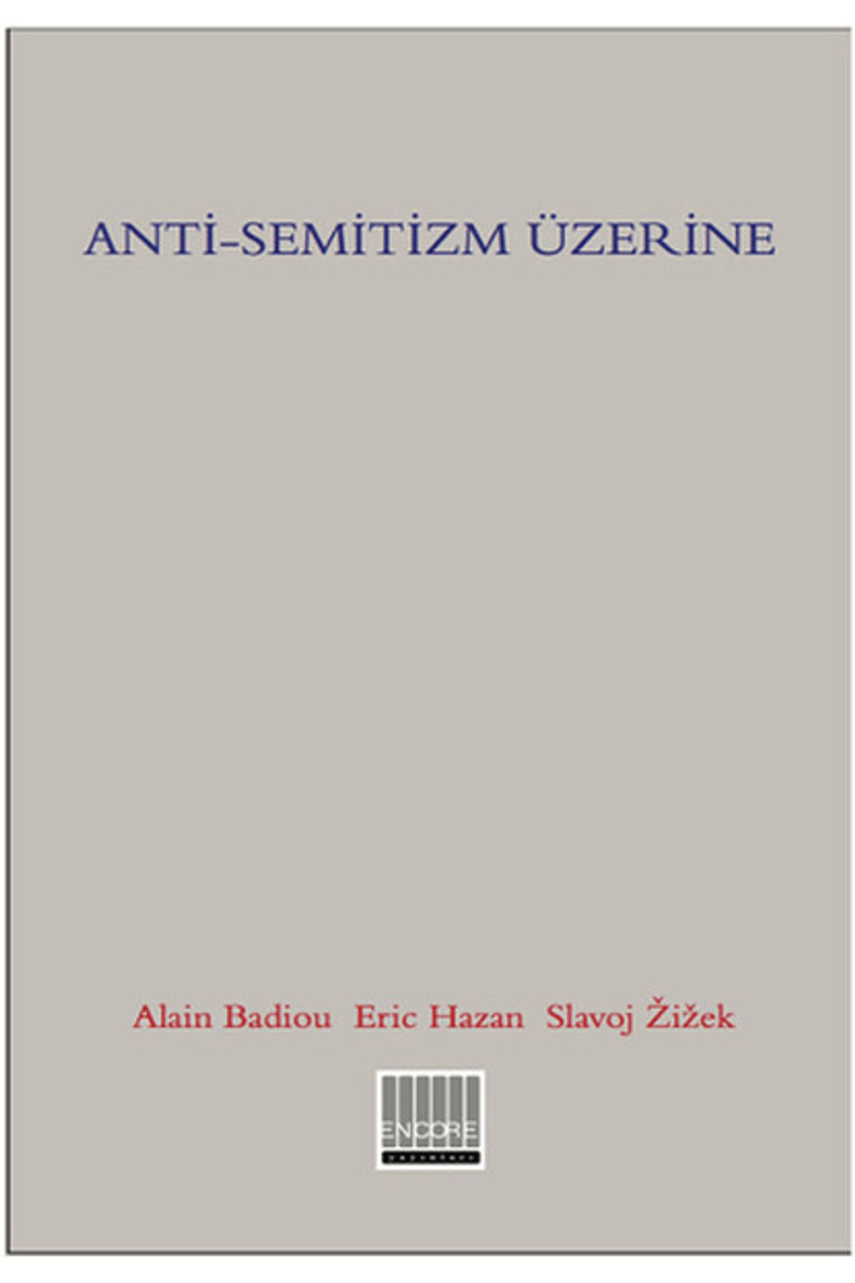 Encore Yayınları Anti-Semitizm Üzerine