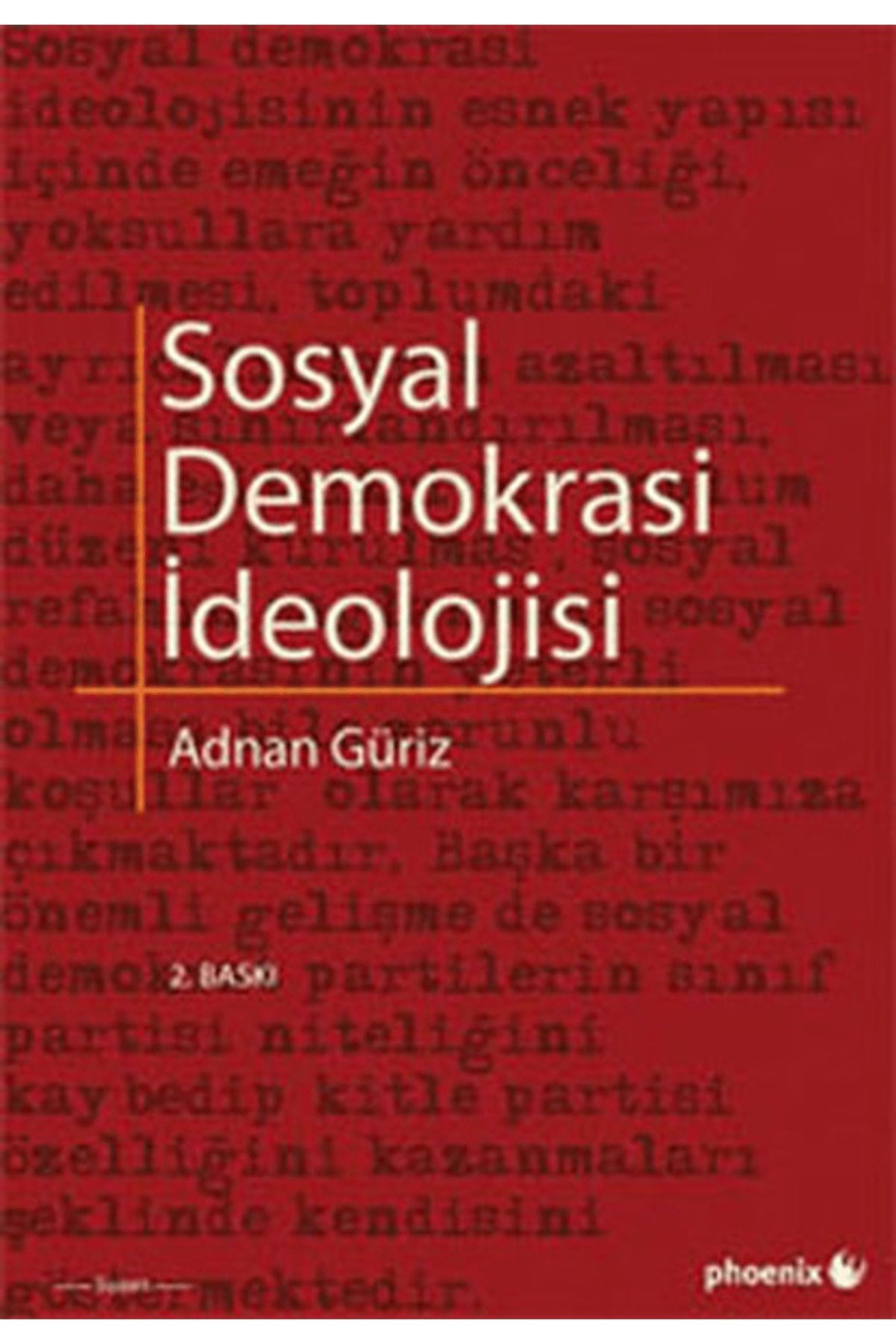 Phoenix Yayınevi Sosyal Demokrasi İdeolojisi