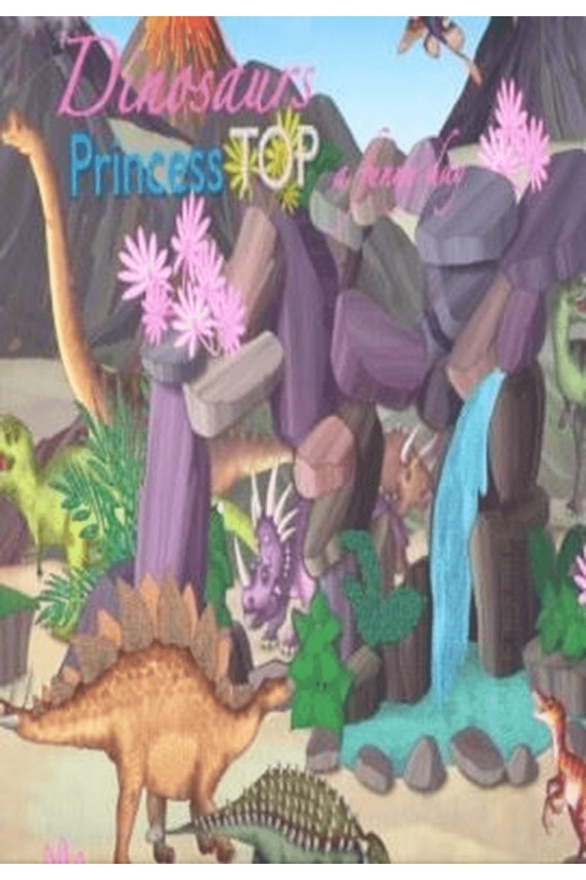 Çiçek Yayıncılık Princess Top A Funny Day - Dinosaurs