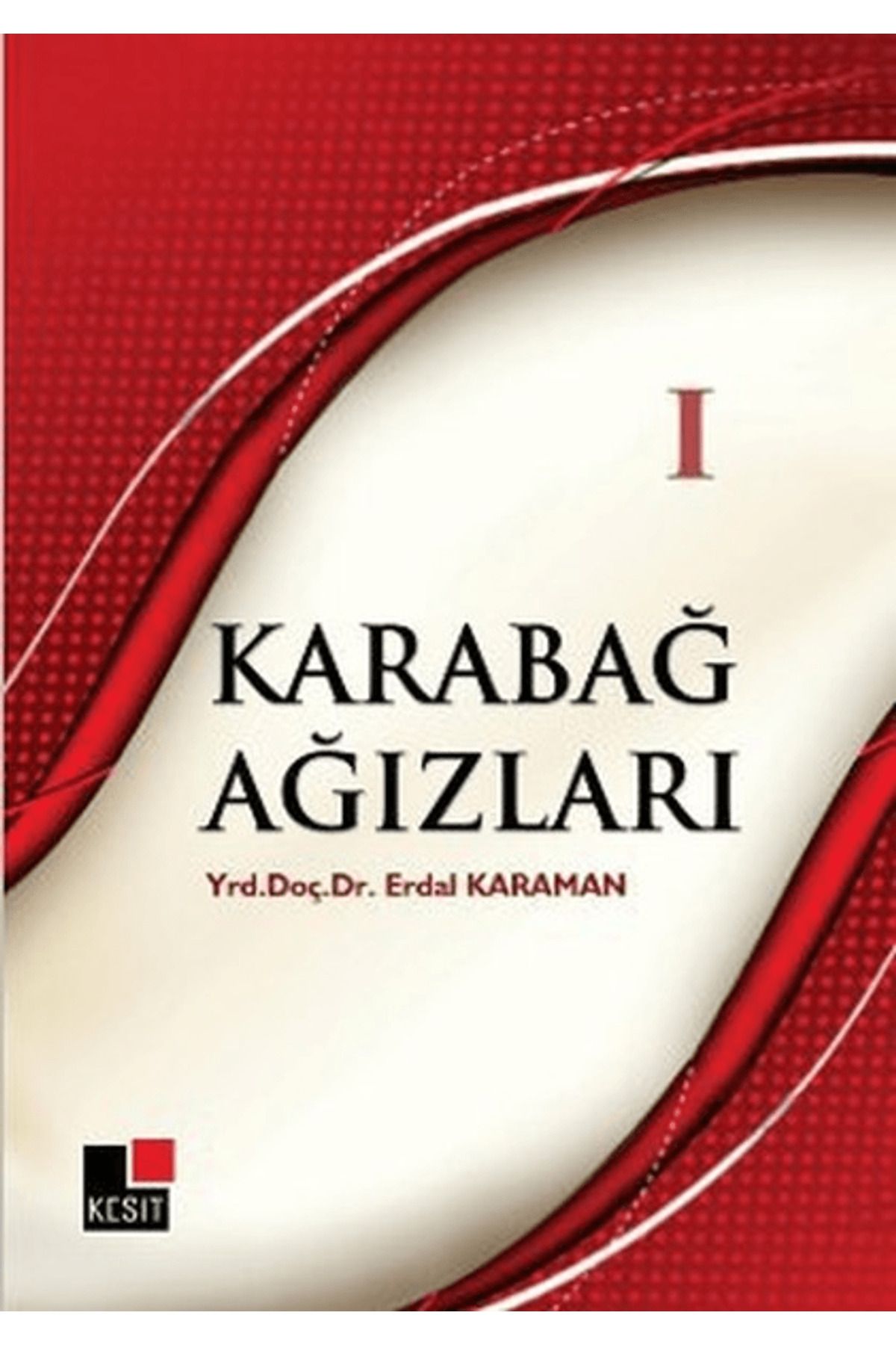 Kesit Yayınları Karabağ Ağızları 1