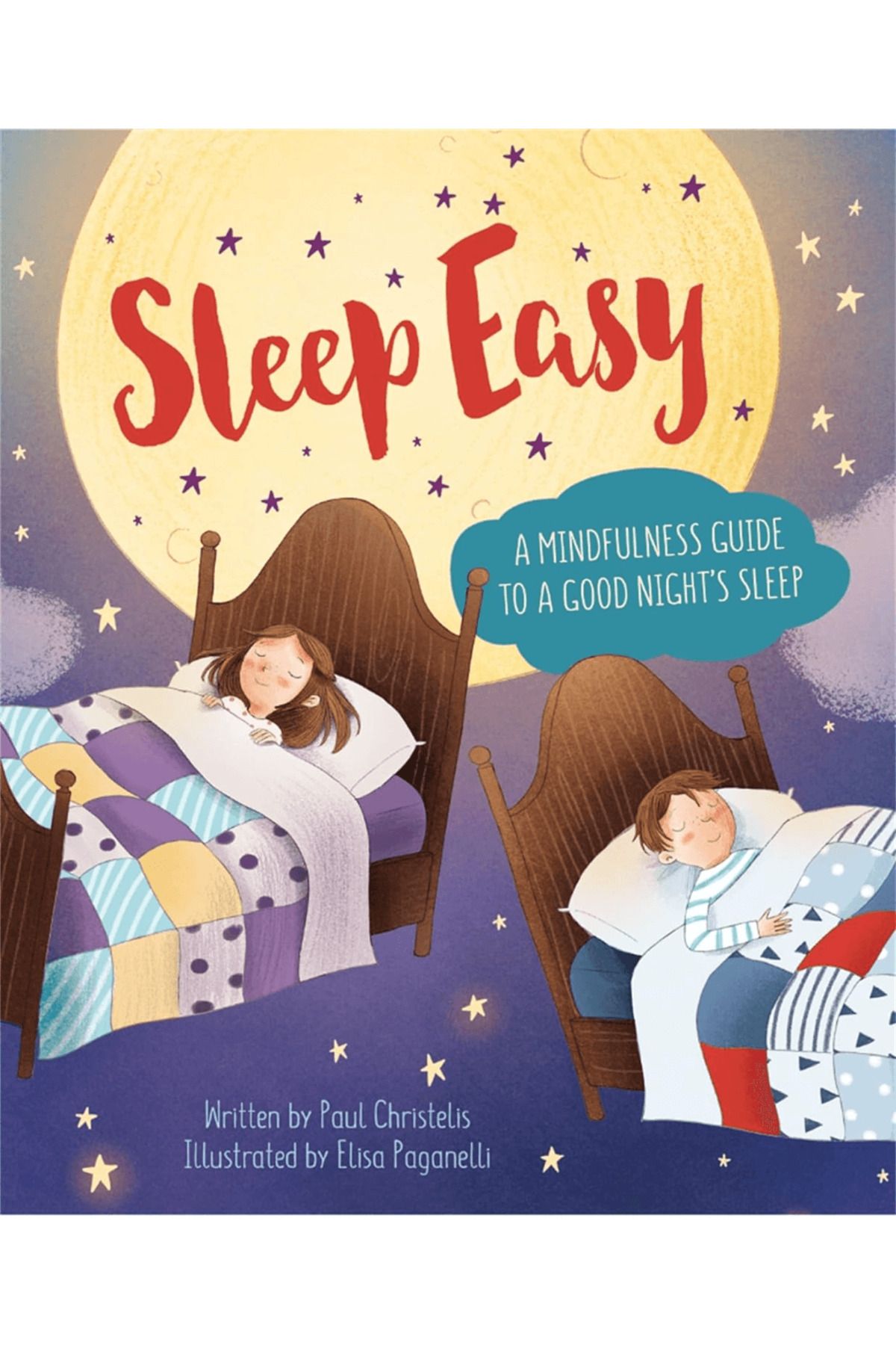 Franklin Watts Mindful Me: Sleep Easy: A Mindfulness Guide to Getting a Good Night's Sleep
