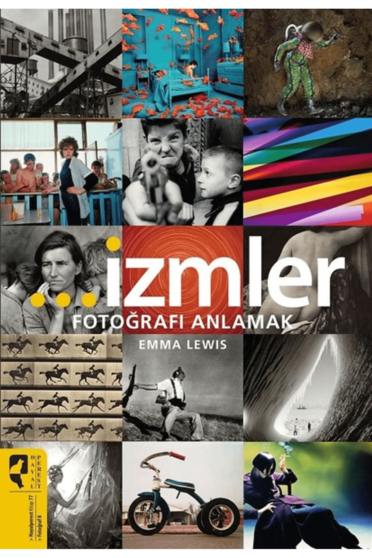 HayalPerest Kitap İzmler - Fotoğrafı Anlamak