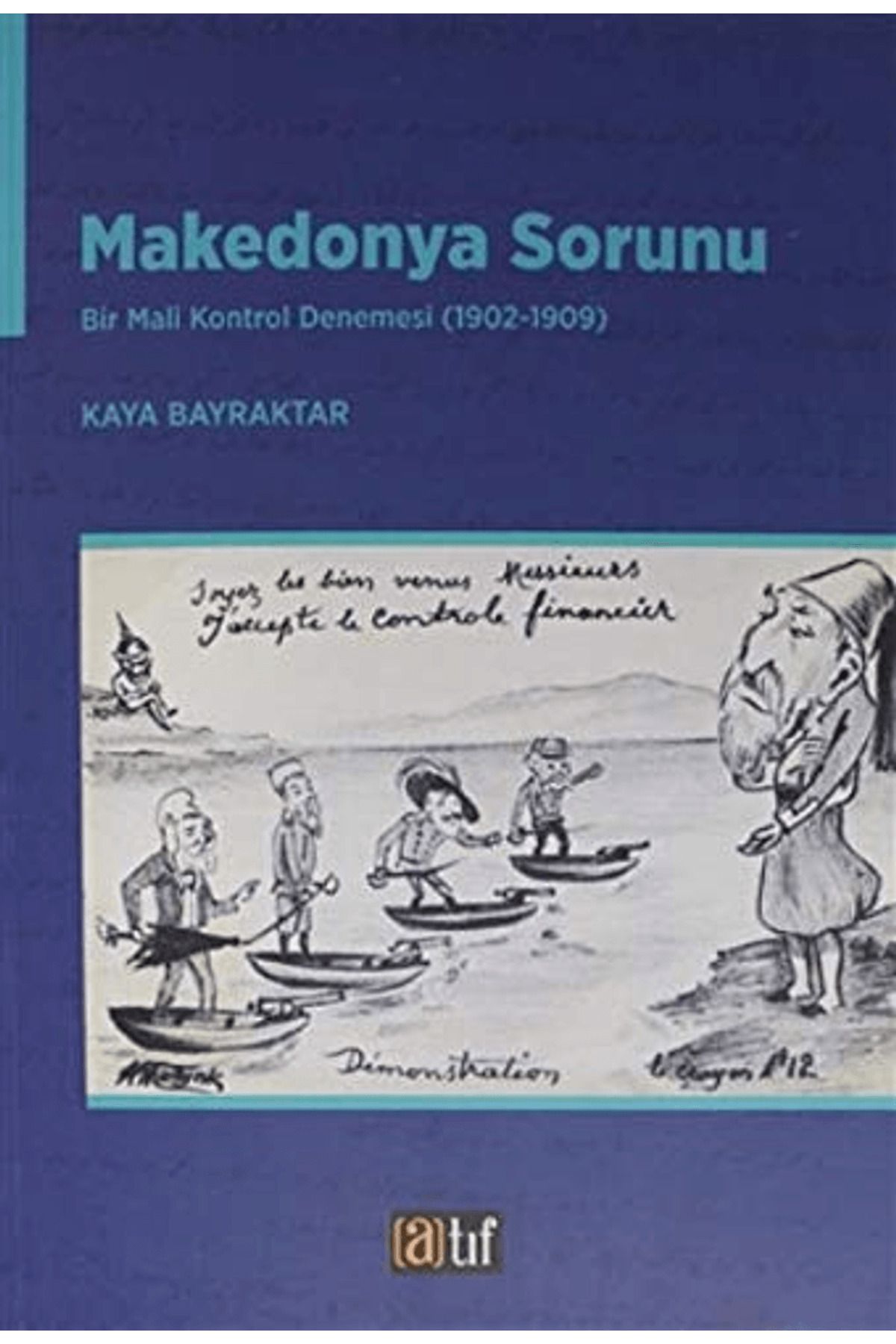 Atıf Yayınları Makedonya Sorunu