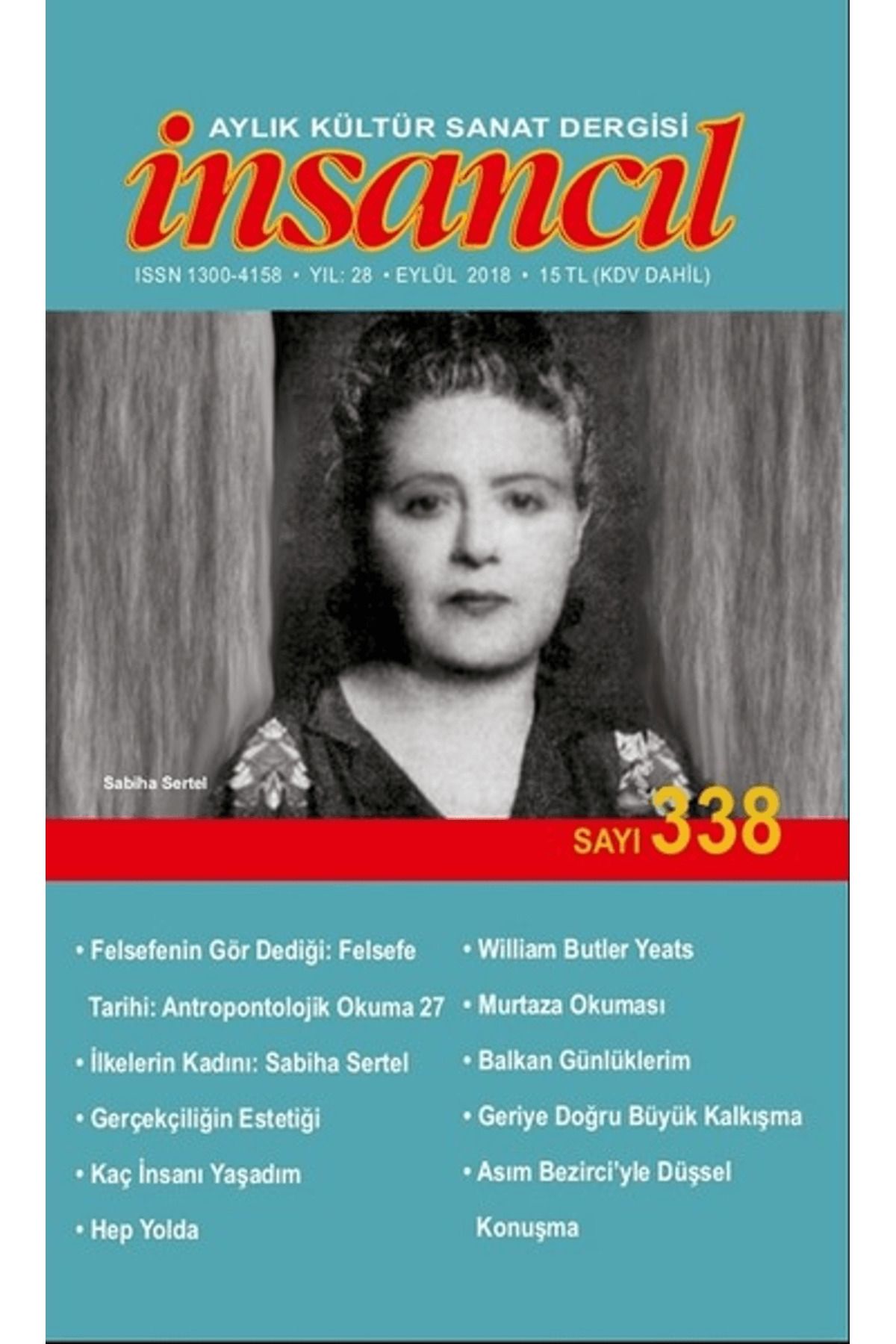 İnsancıl Dergisi Yayınları İnsancıl Aylık Kültür Sanat Dergisi Sayı: 338 Eylül 2018