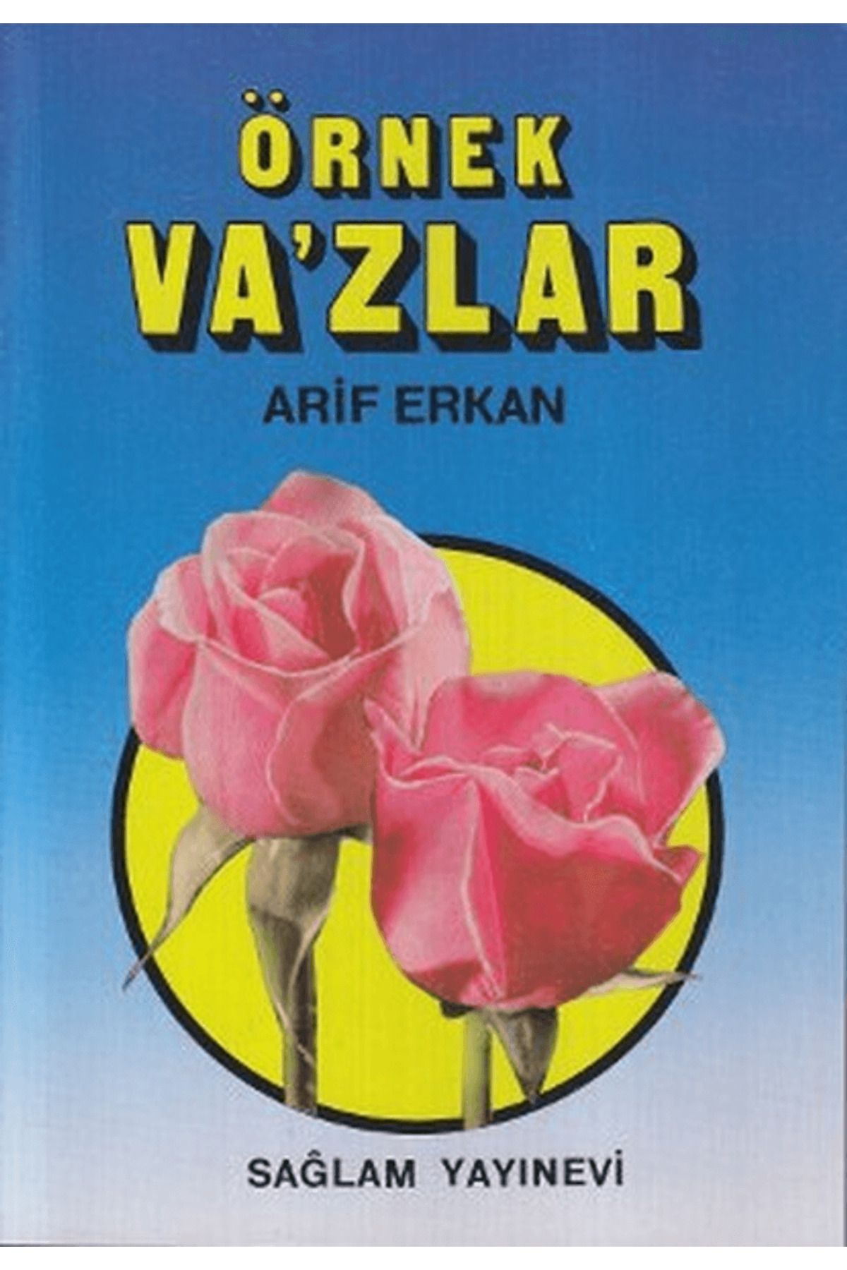 Sağlam Yayınevi Örnek Va’zlar