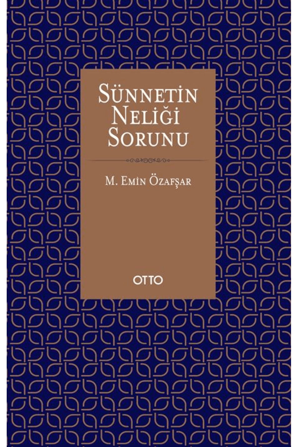 Otto Yayınları Sünnetin Neliği Sorunu