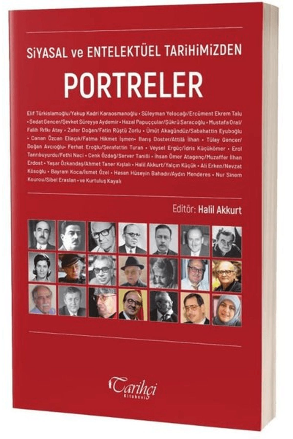 Tarihçi Kitabevi Siyasal ve Entelektüel Tarihimizden Portreler