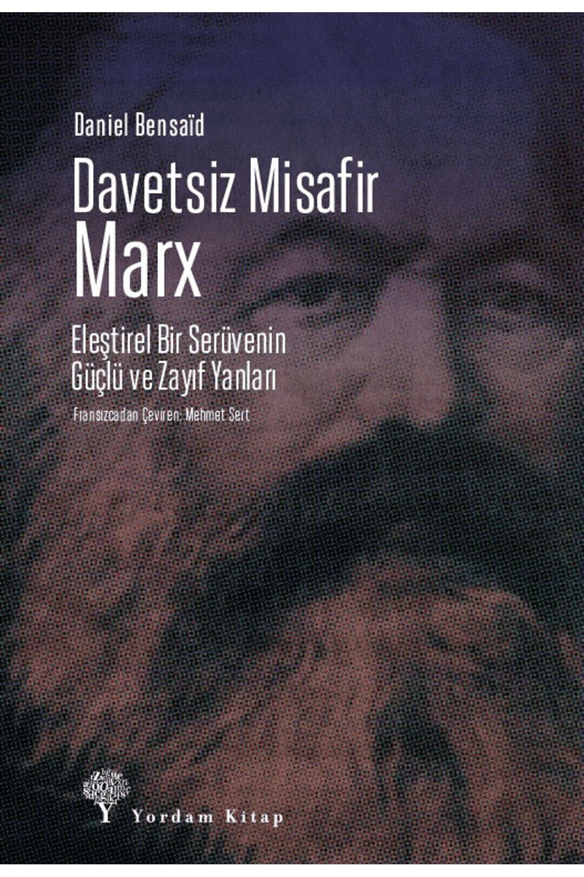 Yordam Kitap Davetsiz Misafir: Marx
