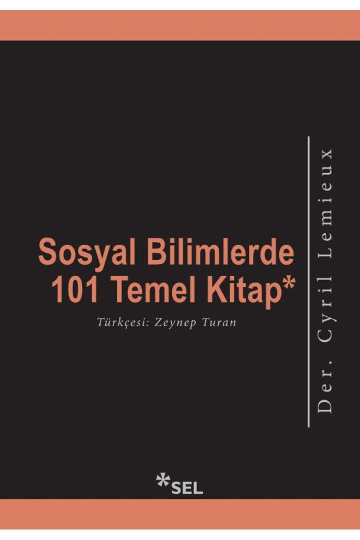Sel Yayıncılık Sosyal Bilimlerde 101 Temel Kitap