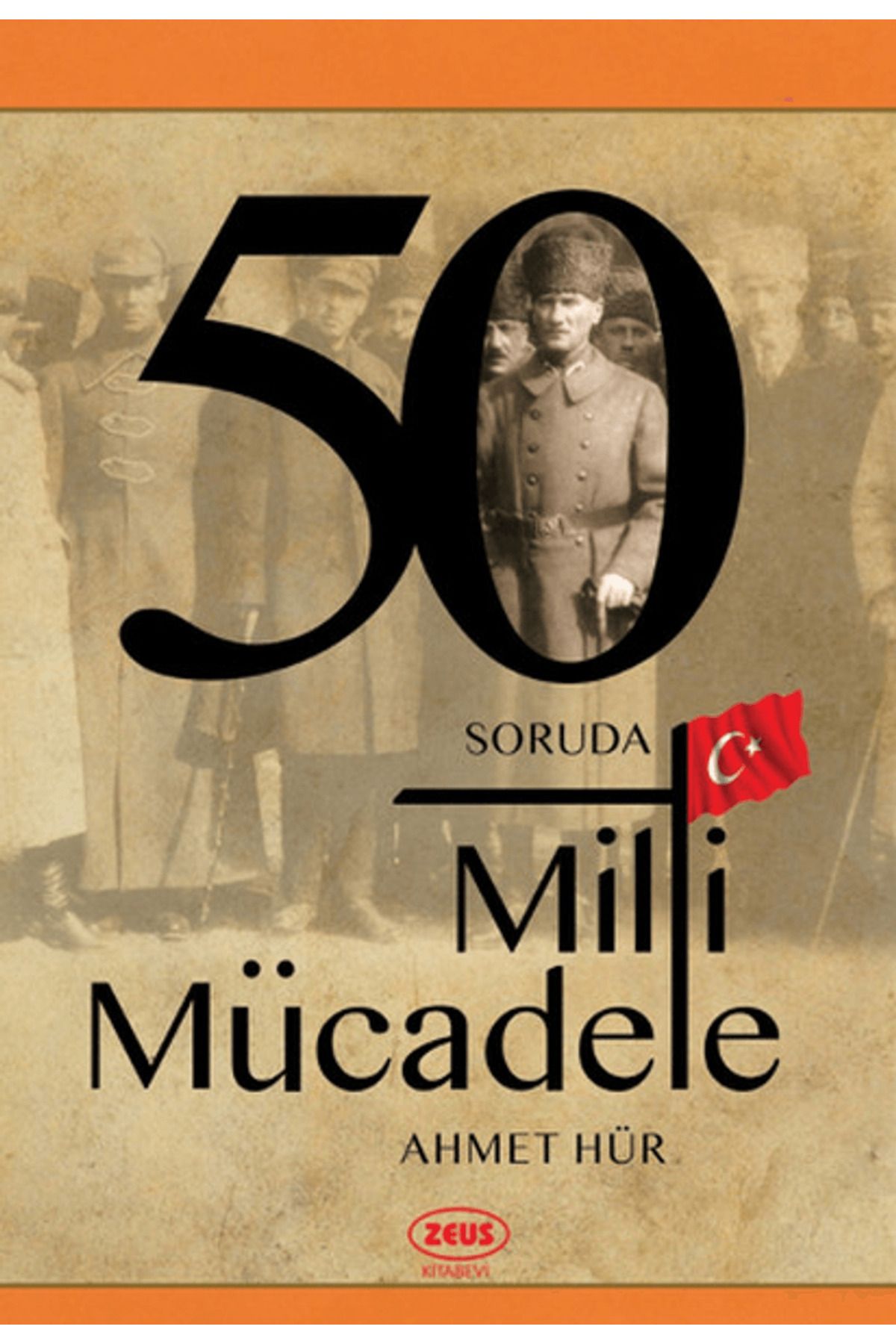 Zeus Kitabevi 50 Soruda Milli Mücadele