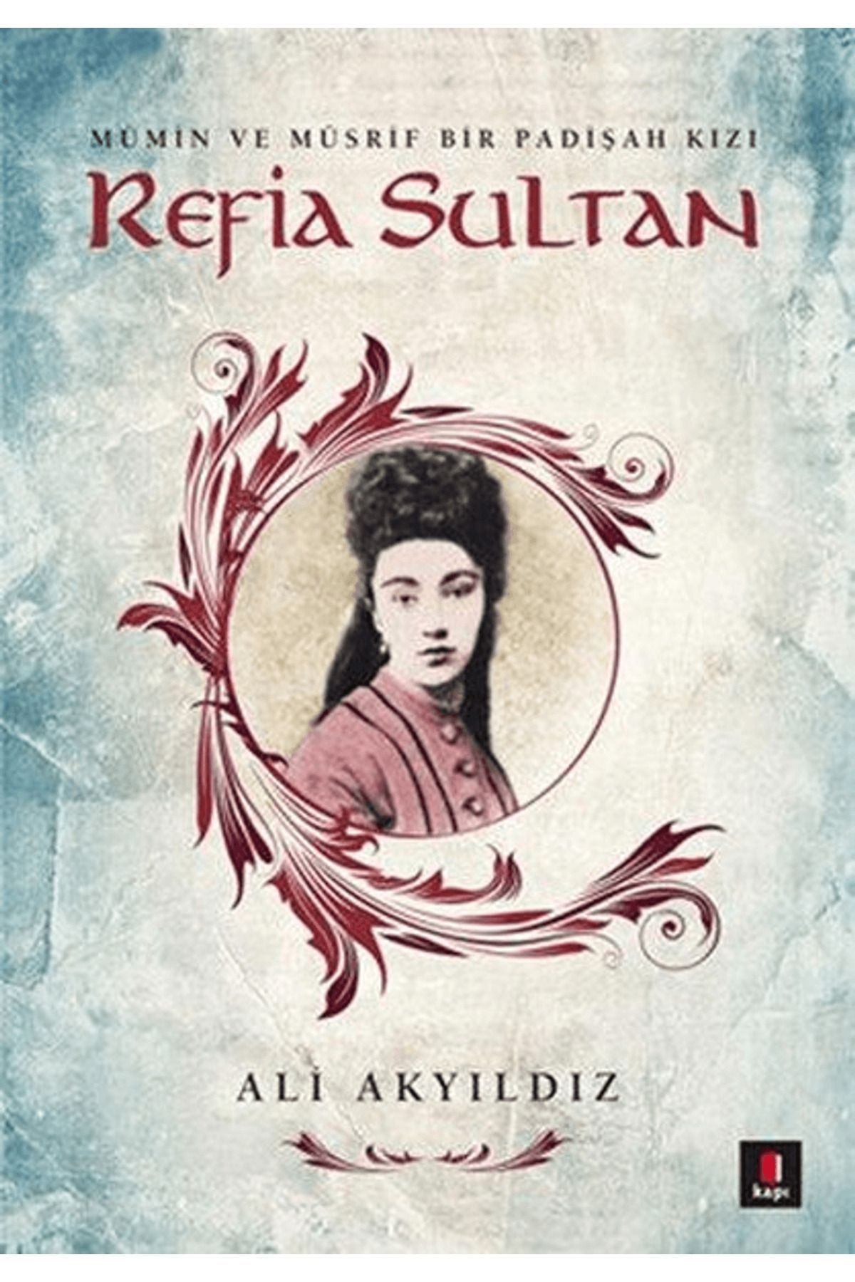 Kapı Yayınları Rafia Sultan
