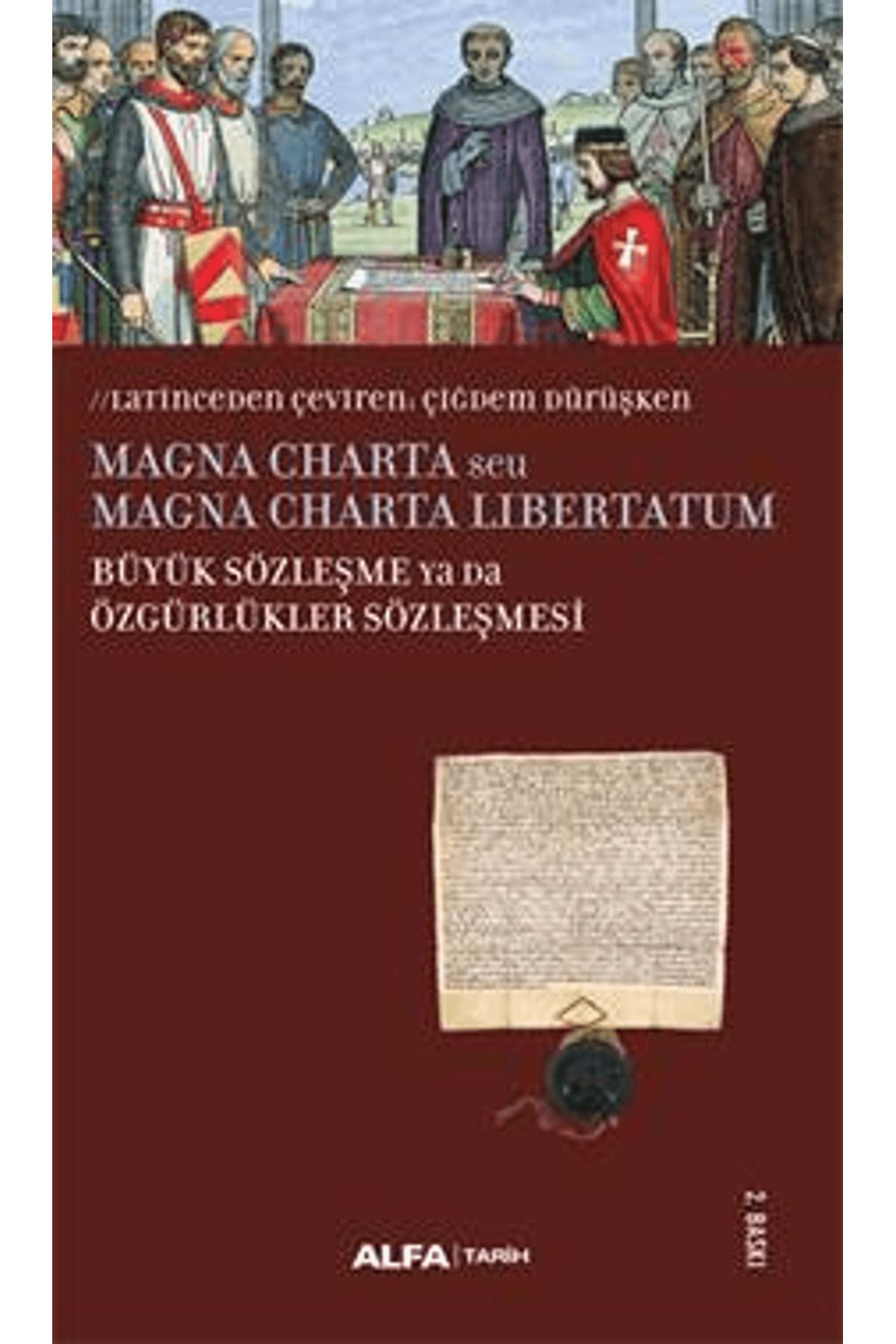 Alfa Yayınları Magna Charta / Büyük Sözleşme Ya Da Özgürlükler Sözleşmesi
