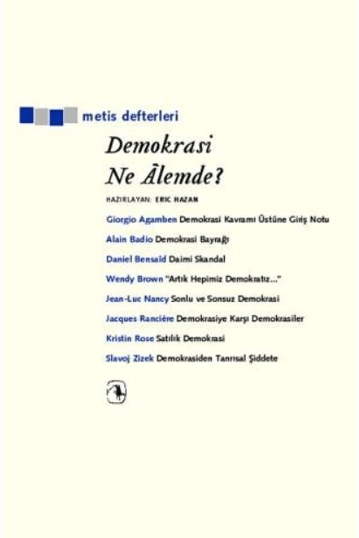 Metis Yayınları Demokrasi Ne Alemde?