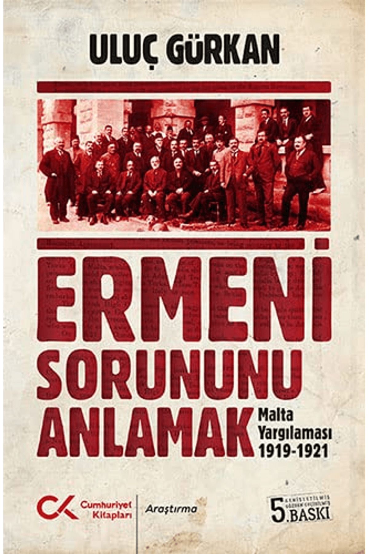 Cumhuriyet Kitapları Ermeni Sorununu Anlamak