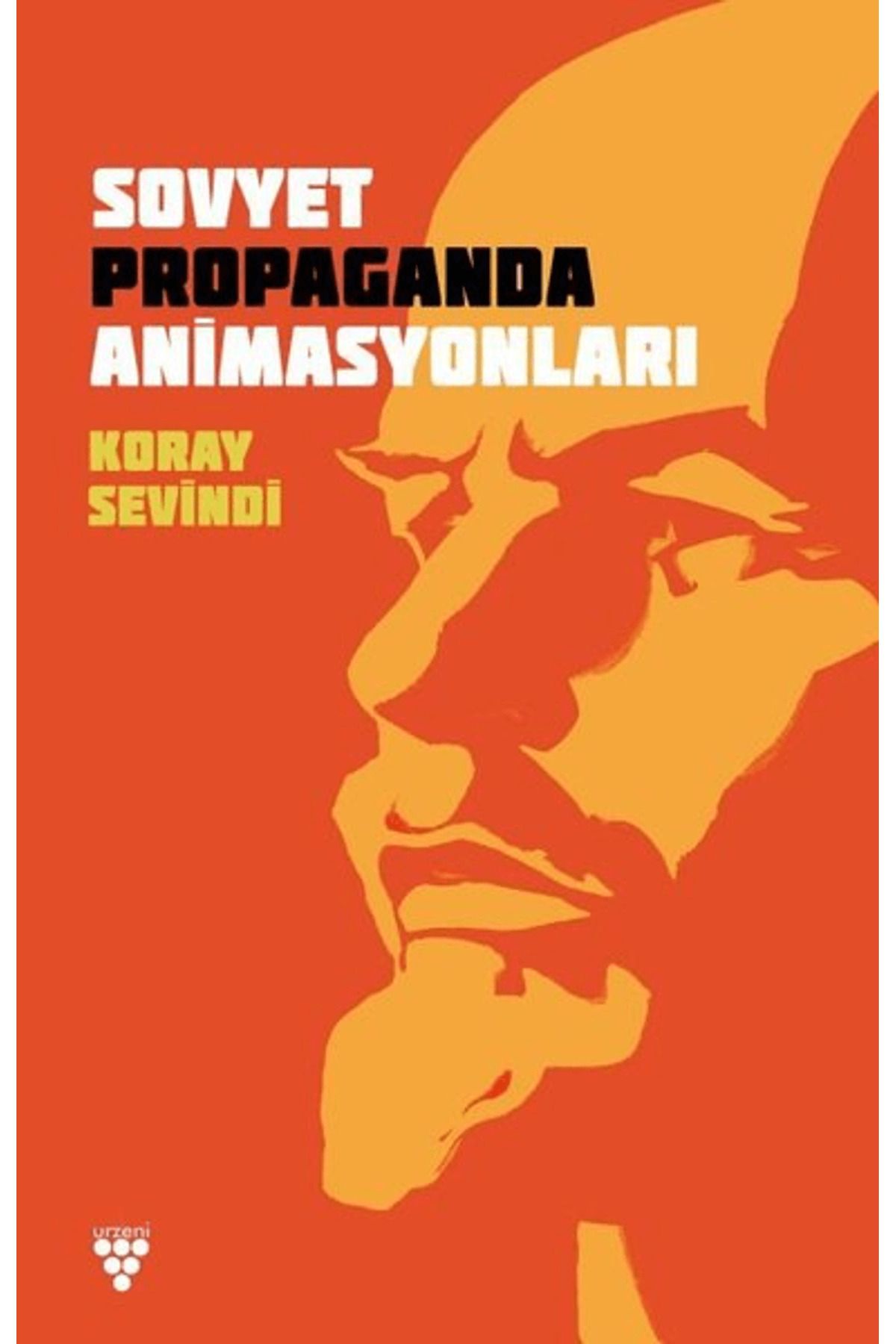 Urzeni Yayıncılık Sovyet Propaganda Animasyonları