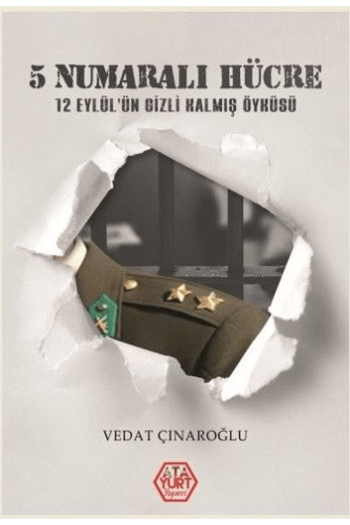 Atayurt Yayınevi 5 Numaralı Hücre