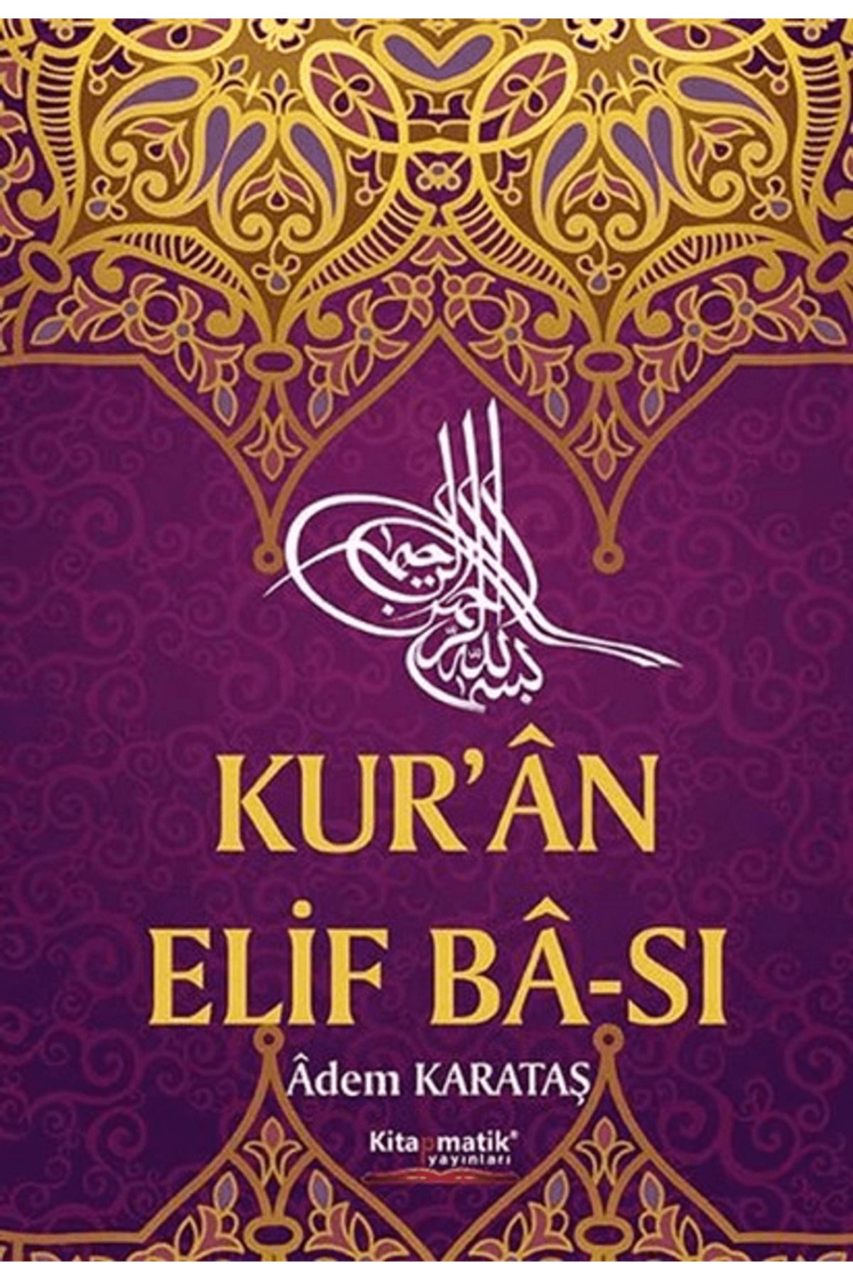 Kitapmatik Yayınları Kur'an Elif Ba-sı