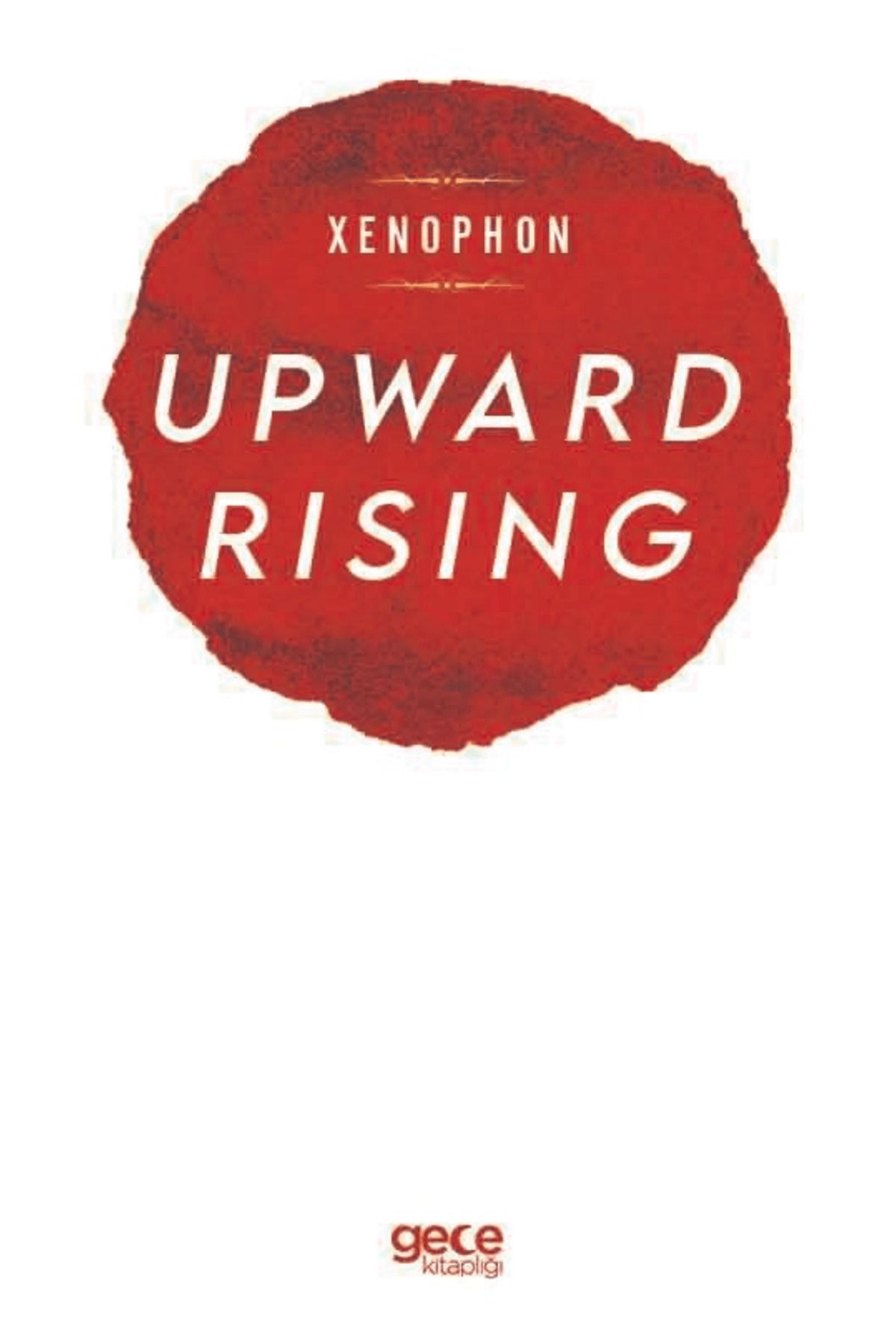 Gece Kitaplığı Upward Rising