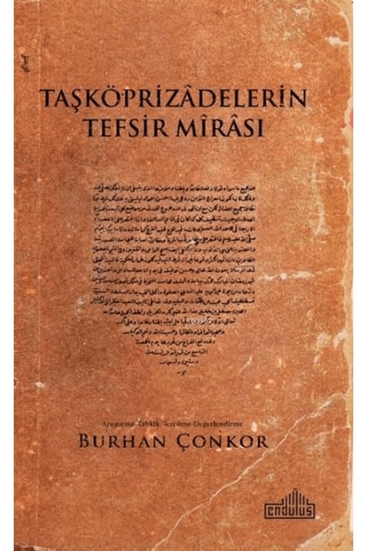 Endülüs Yayınları Taşköprizadelerin Tefsir Mirası