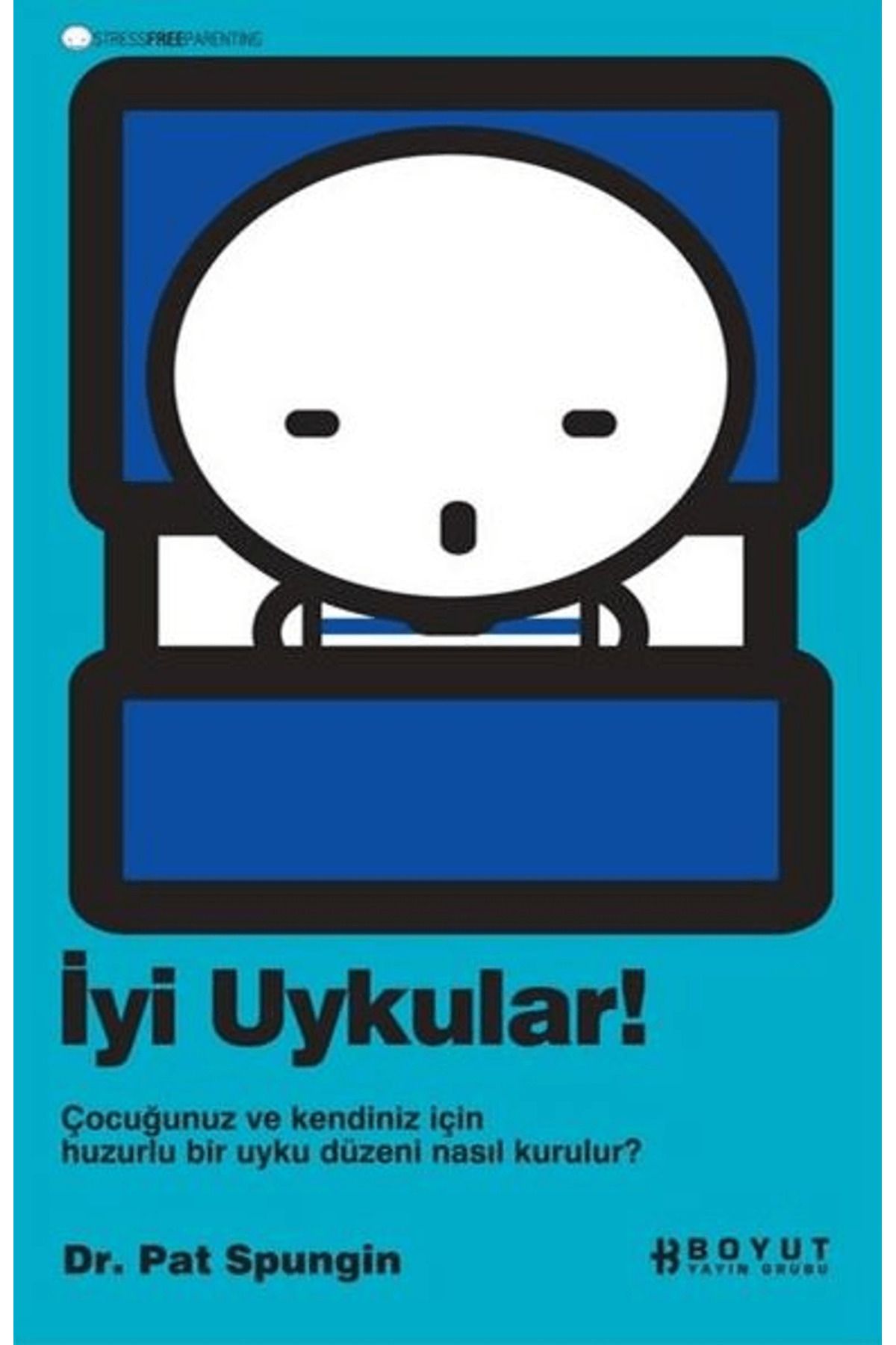 Boyut Yayın Grubu İyi Uykular!