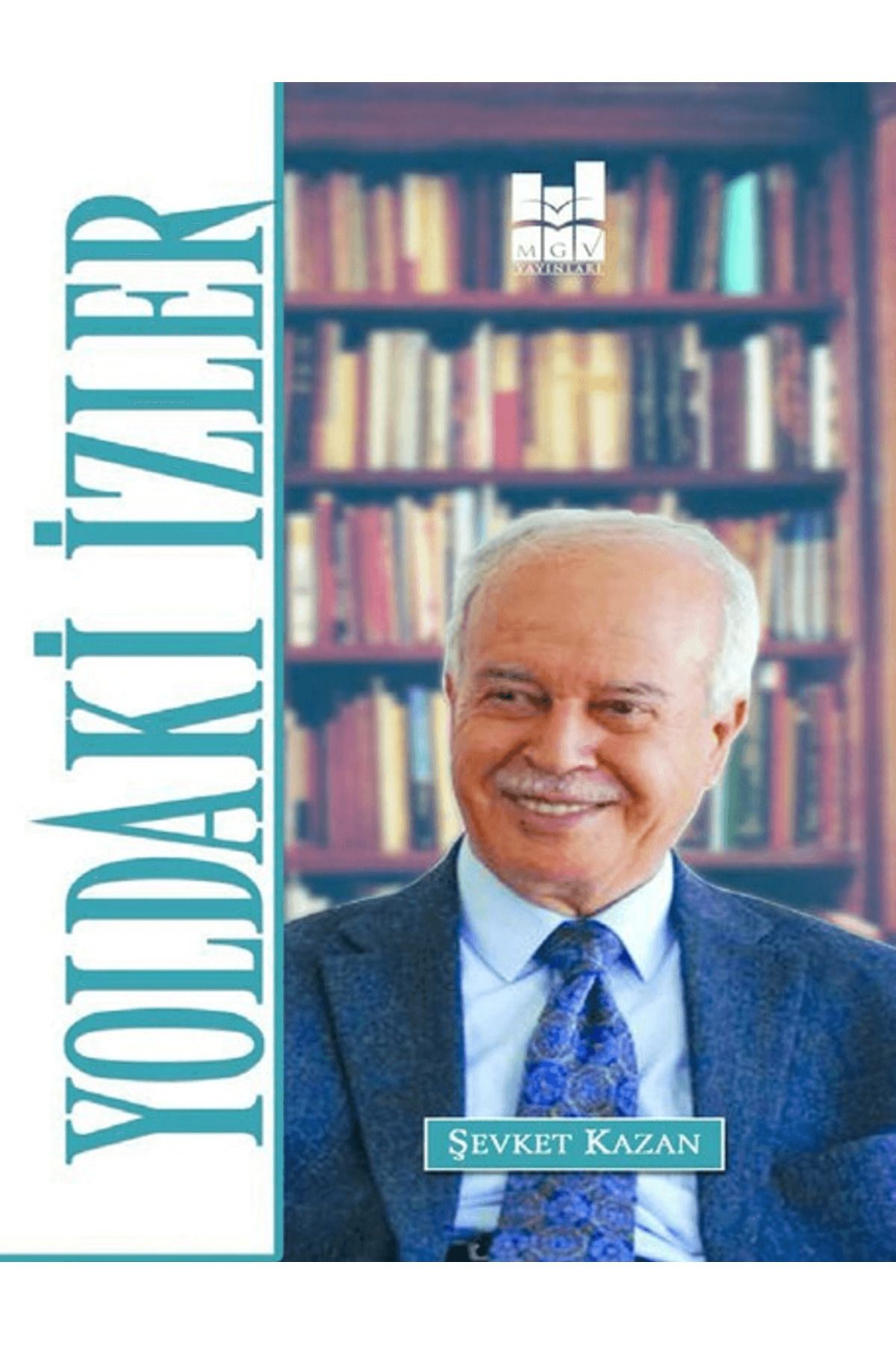 Mgv Yayınları Yoldaki İzler