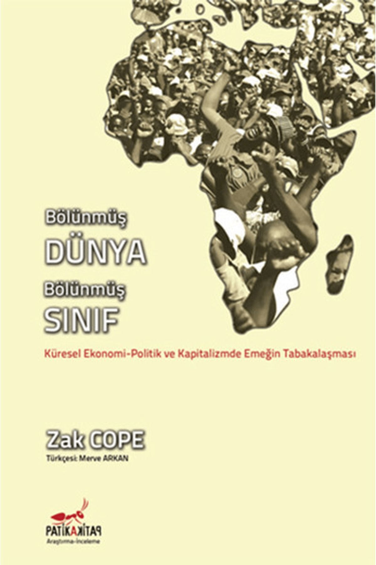 Patika Kitap Bölünmüş Dünya, Bölünmüş Sınıf