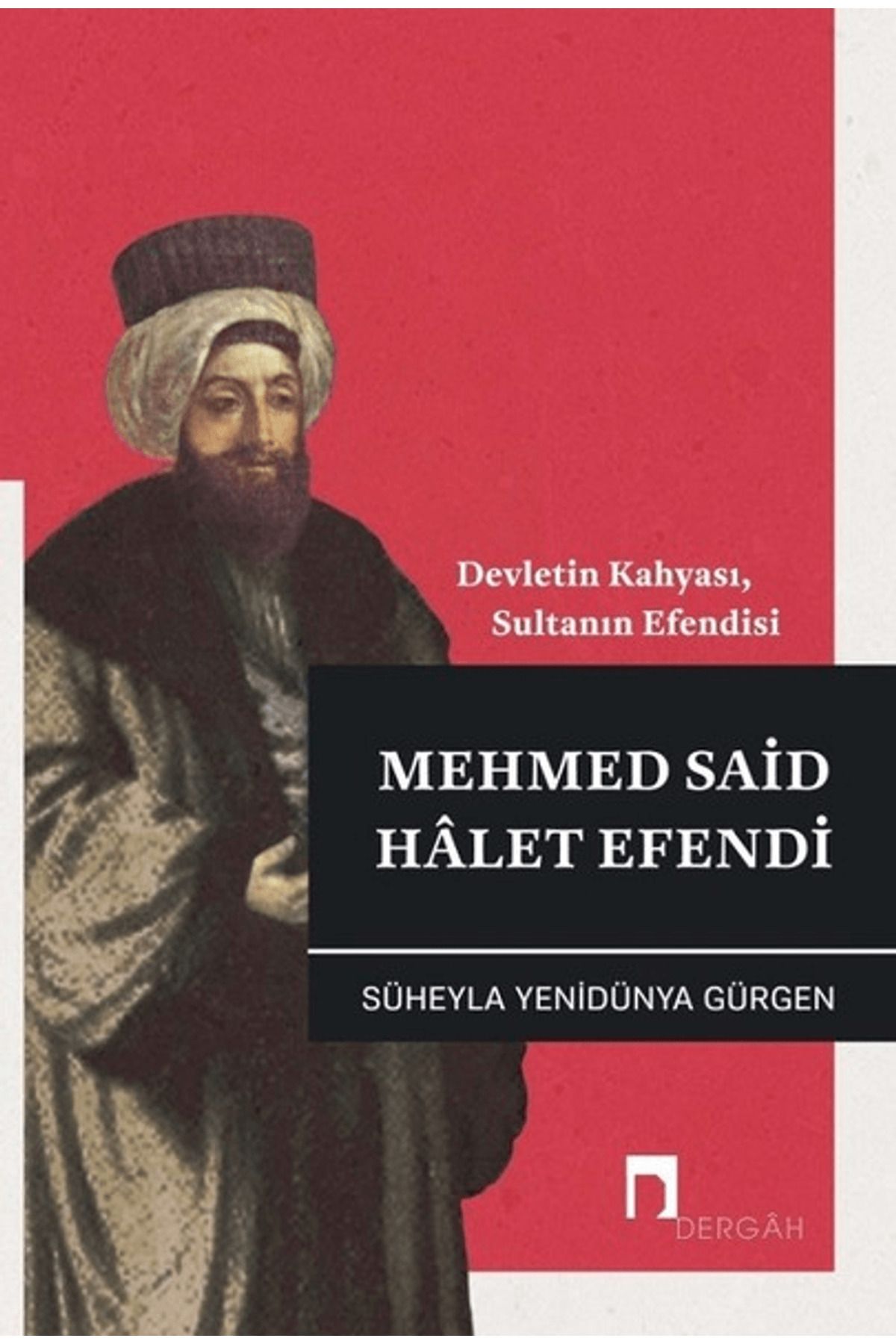Dergah Yayınları Mehmed Said Halet Efendi