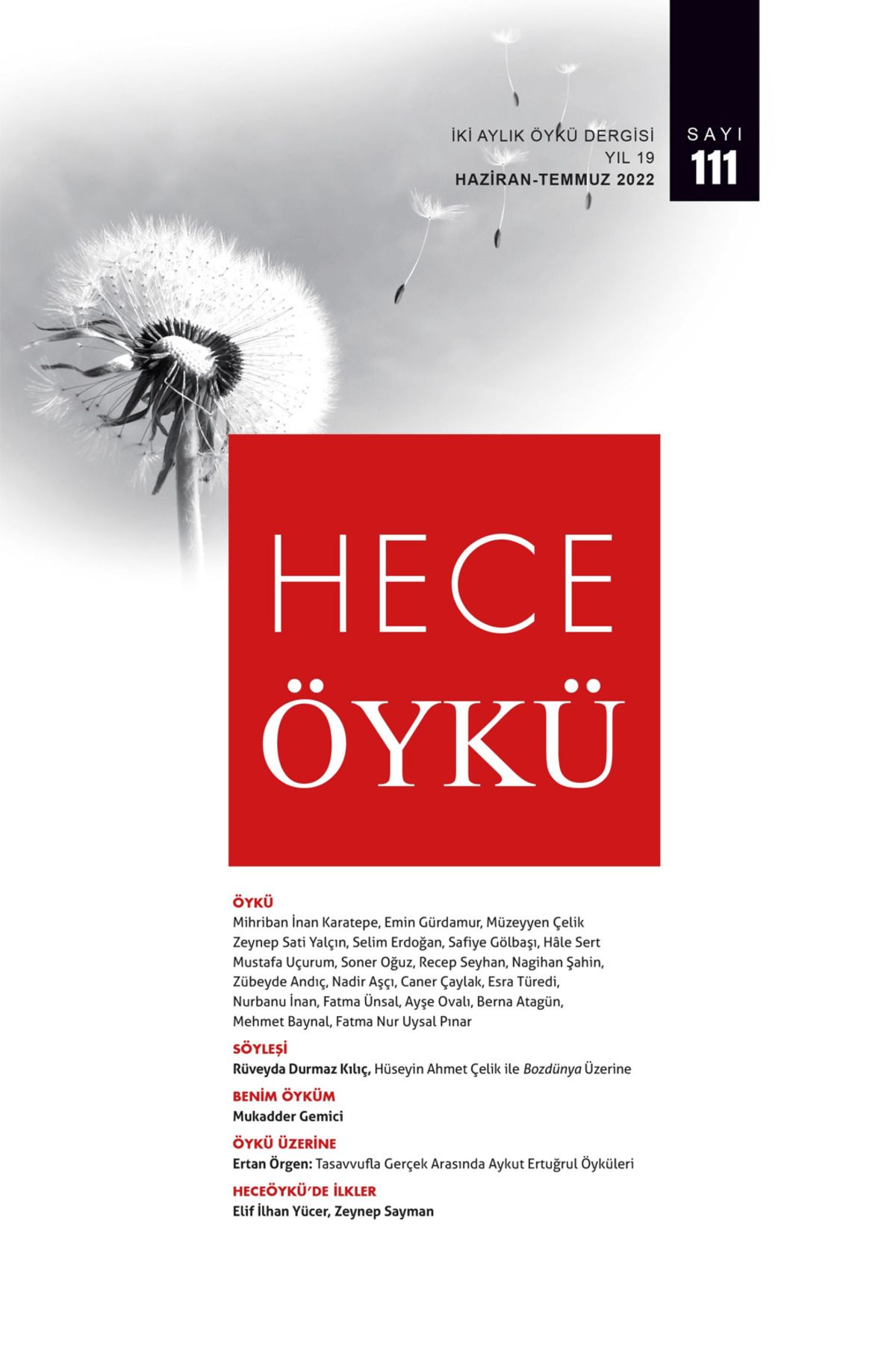 Hece Dergisi Hece Öykü Dergisi Sayı: 111 Haziran - Temmuz 2022
