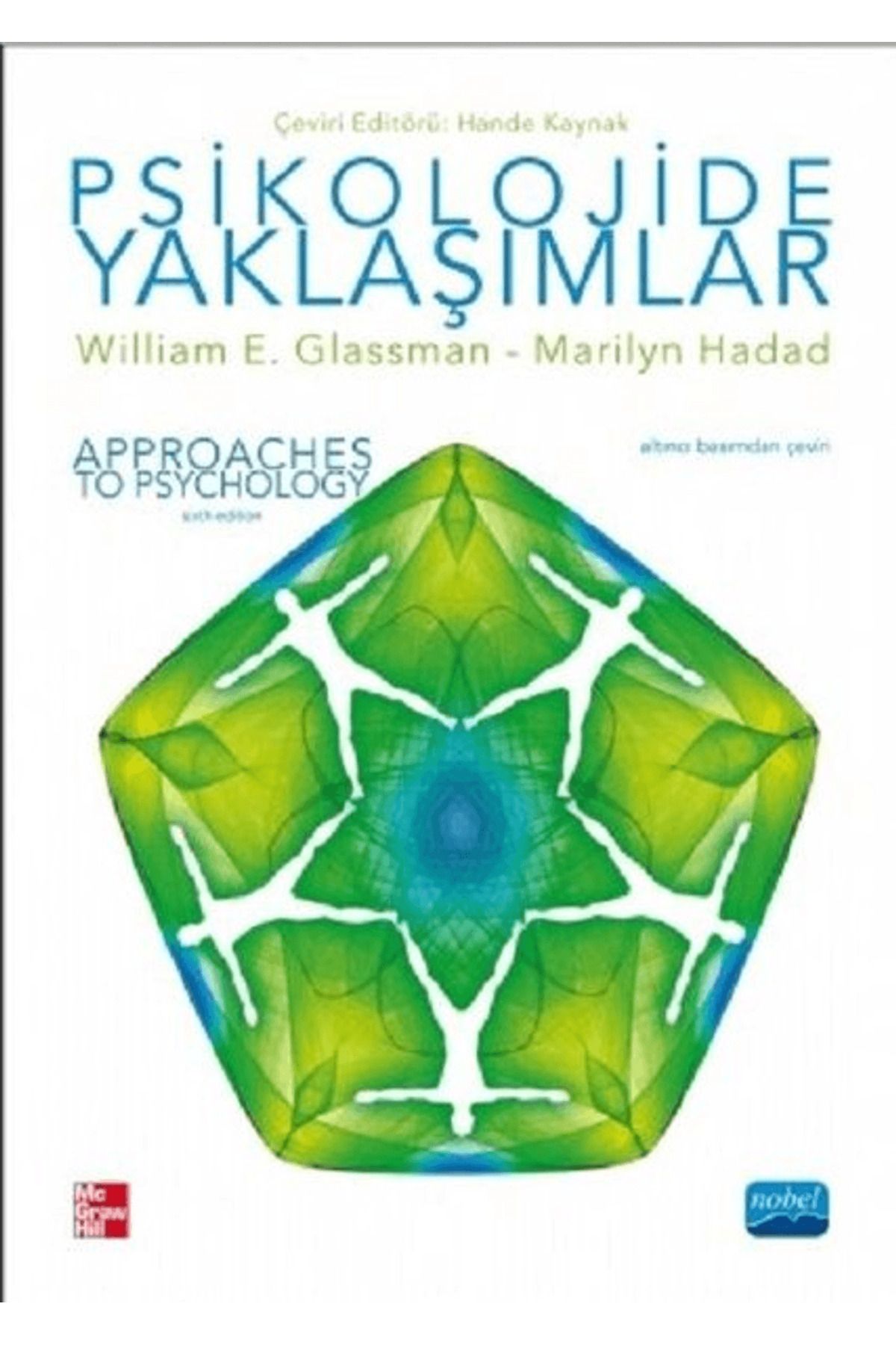 Nobel Akademik Yayıncılık Psikolojide Yaklaşımlar